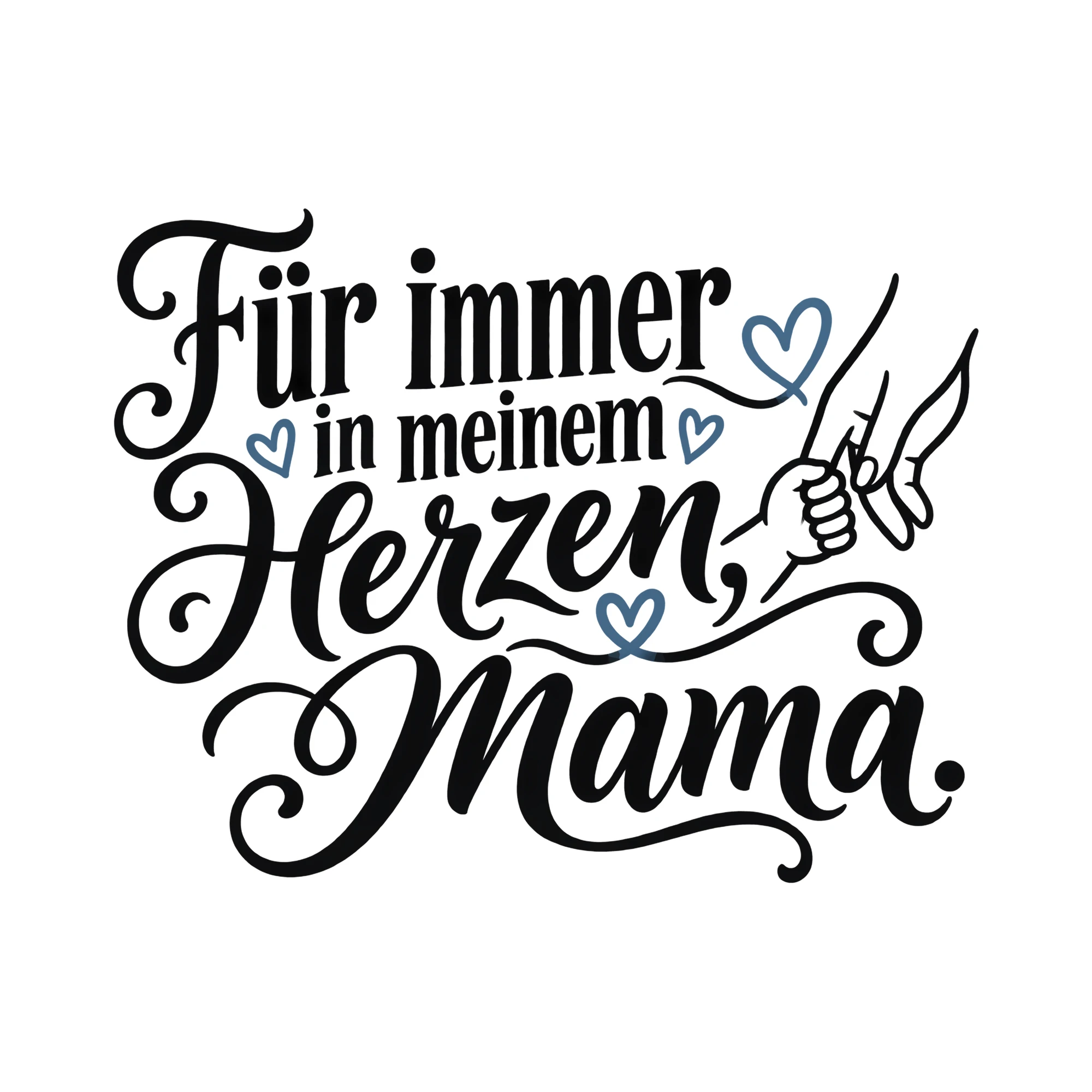 Bügelbild Für immer in meinem Herzen, Mama. als Grafik auf weißem Hintergrund (BB012333)