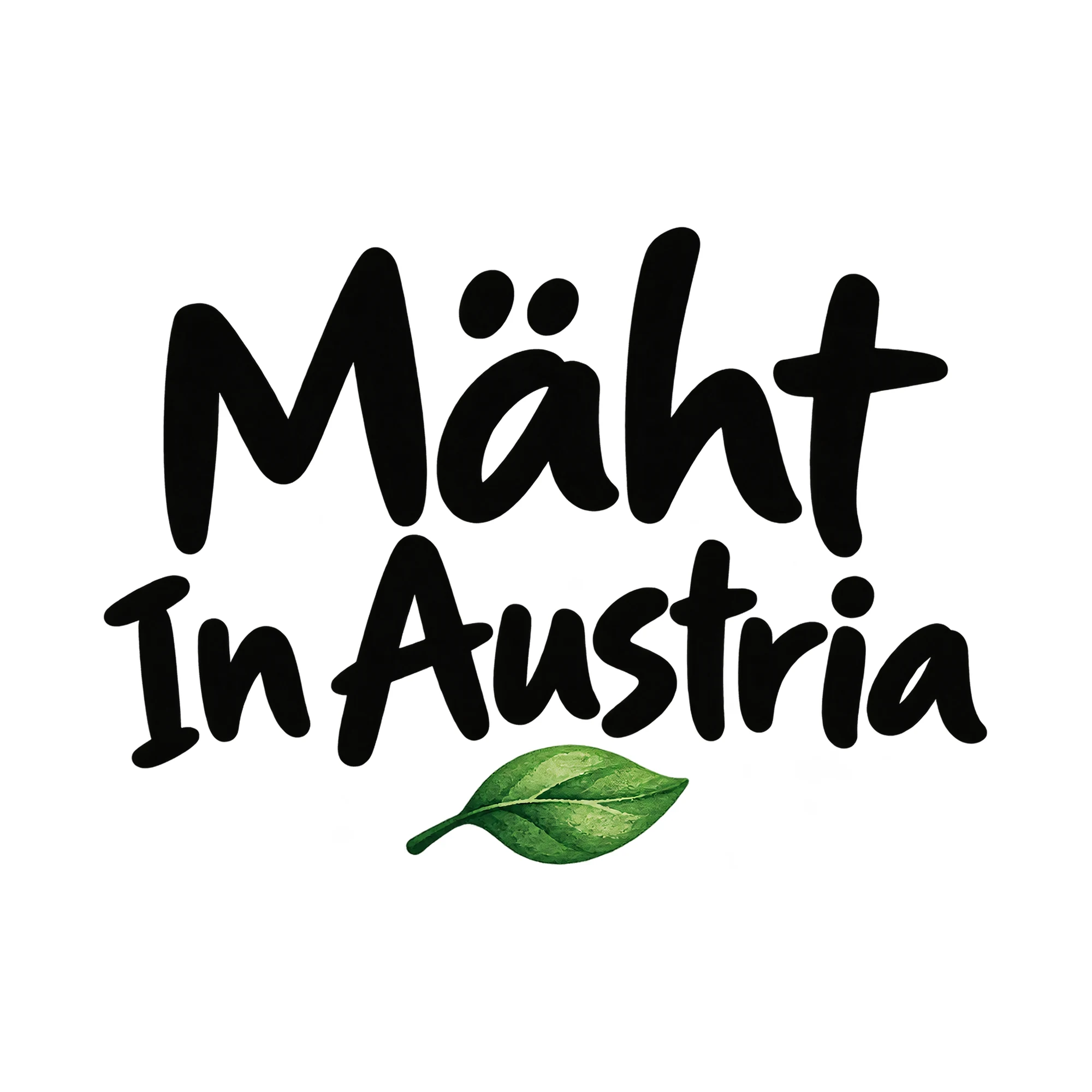 Bügelbild Mäht In Austria, Urlaub Shirt Spruch als Grafik auf weißem Hintergrund (BB015428)