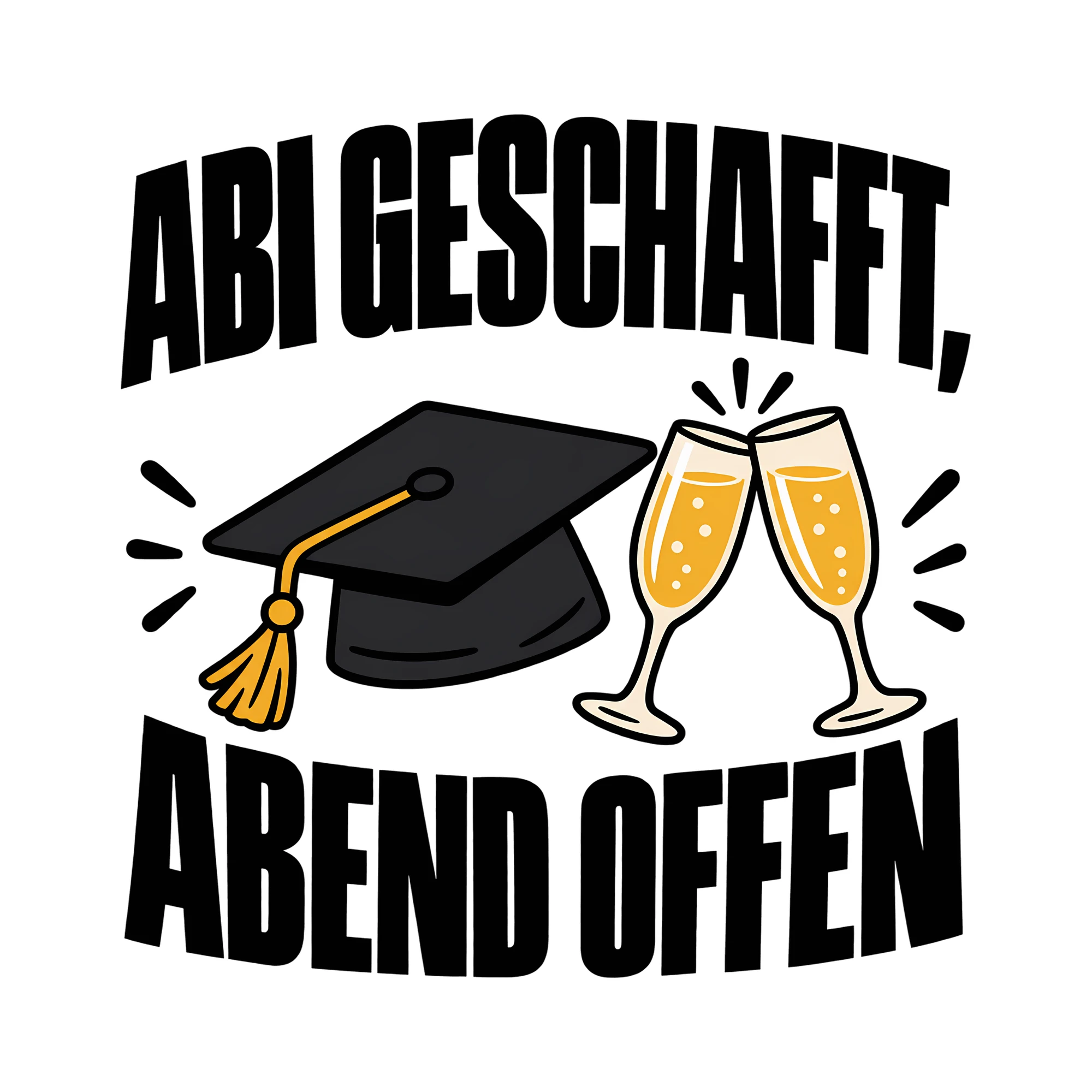 Bügelbild ABI GESCHAFFT, ABEND OFFEN als Grafik auf weißem Hintergrund (BB011464)