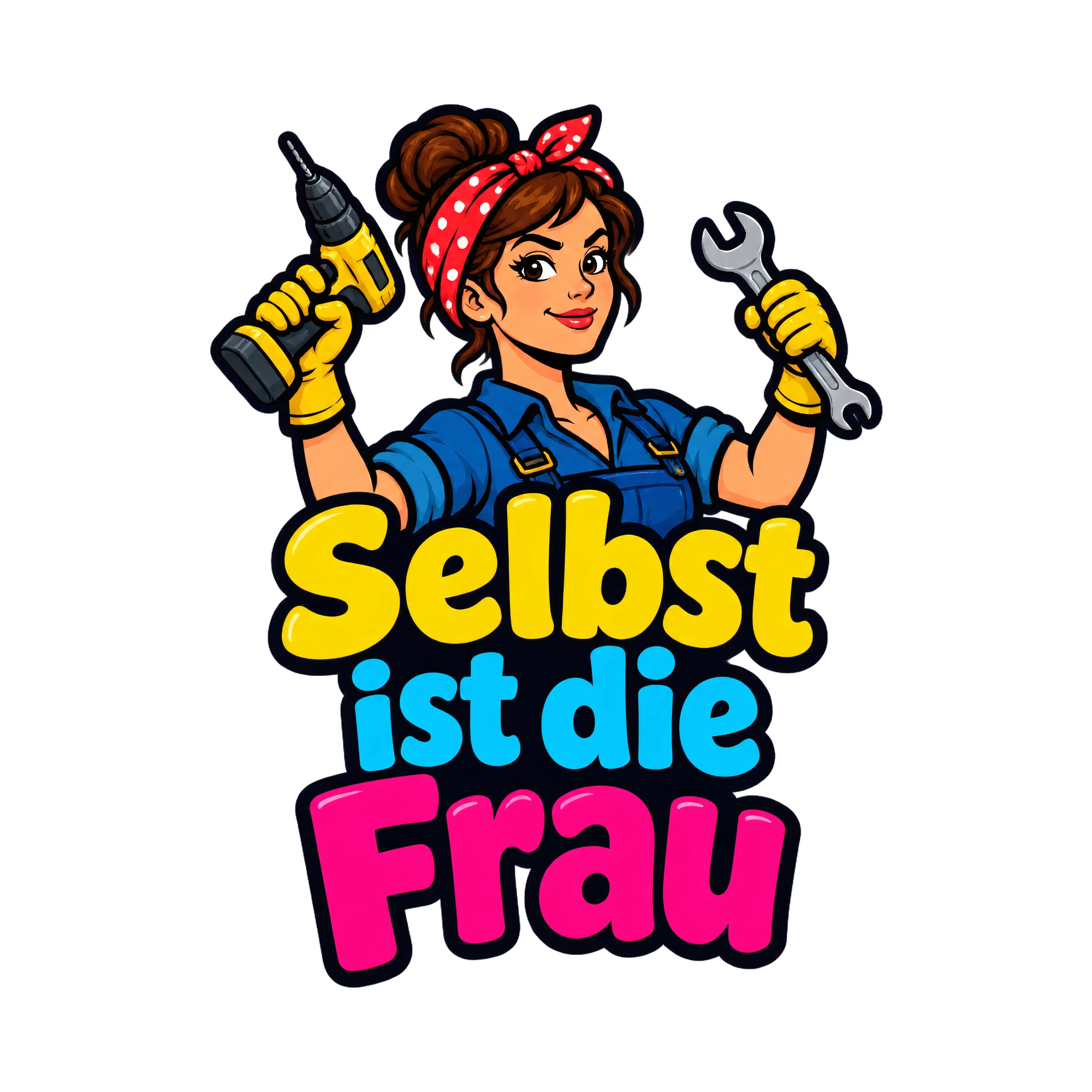 Bügelbild Selbst ist die Frau, Hobby Shirt Spruch als Grafik auf weißem Hintergrund (BB016545)