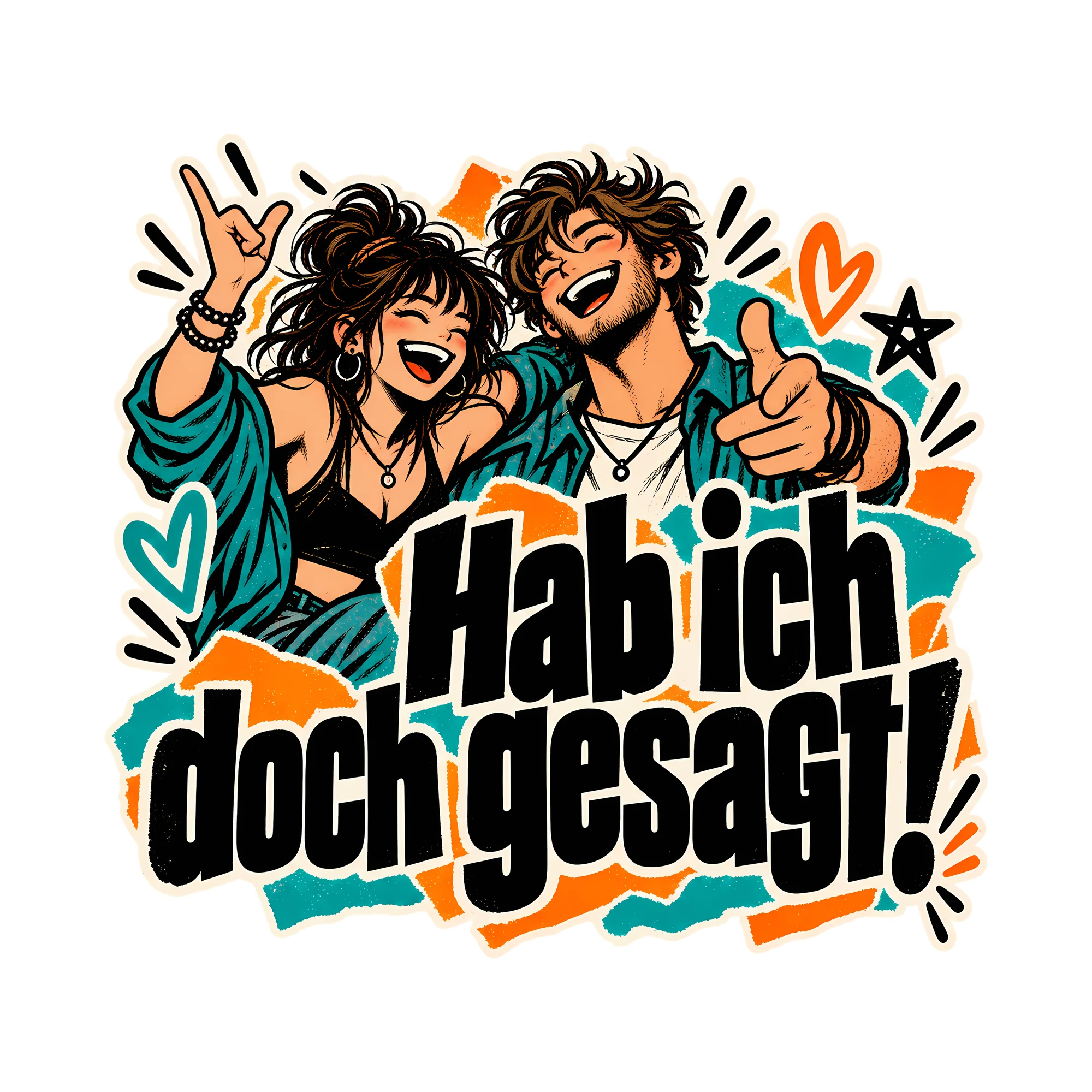 Bügelbild Hab ich doch gesagt!, Lustiger Shirt Spruch als Grafik auf weißem Hintergrund (BB014668)
