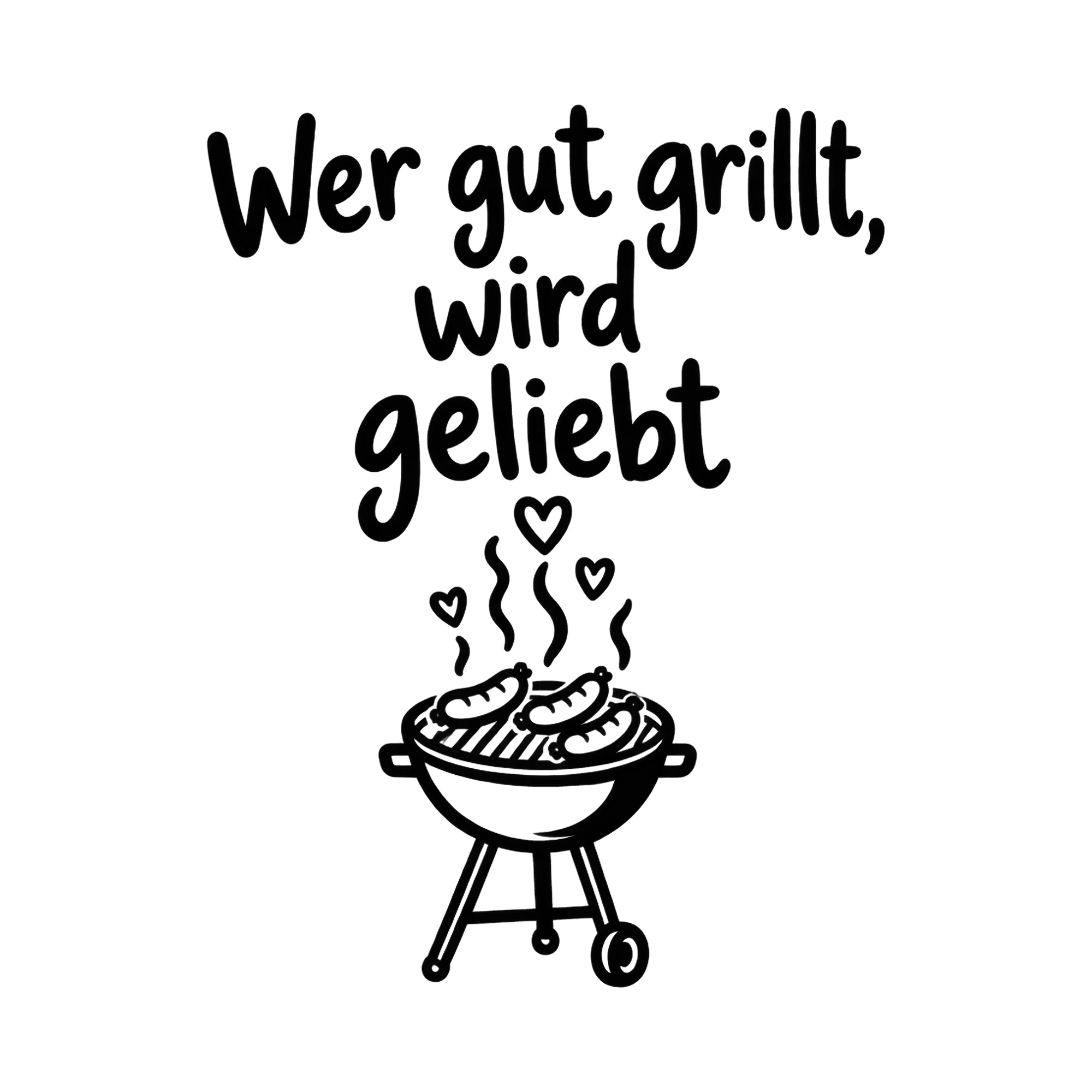 Bügelbild Wer gut grillt wird geliebt als Grafik auf weißem Hintergrund (BB016489)