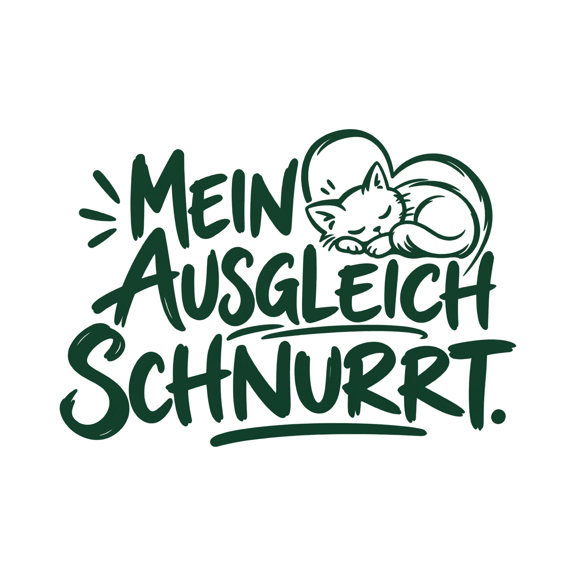 Bügelbild MEIN AUSGLEICH SCHNURRT. als Grafik auf weißem Hintergrund (BB013355)