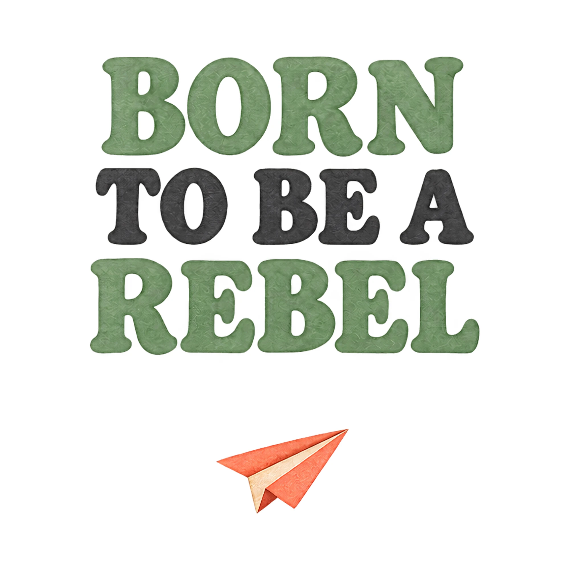 Bügelbild BORN TO BE A REBEL als Grafik auf weißem Hintergrund (BB021231)