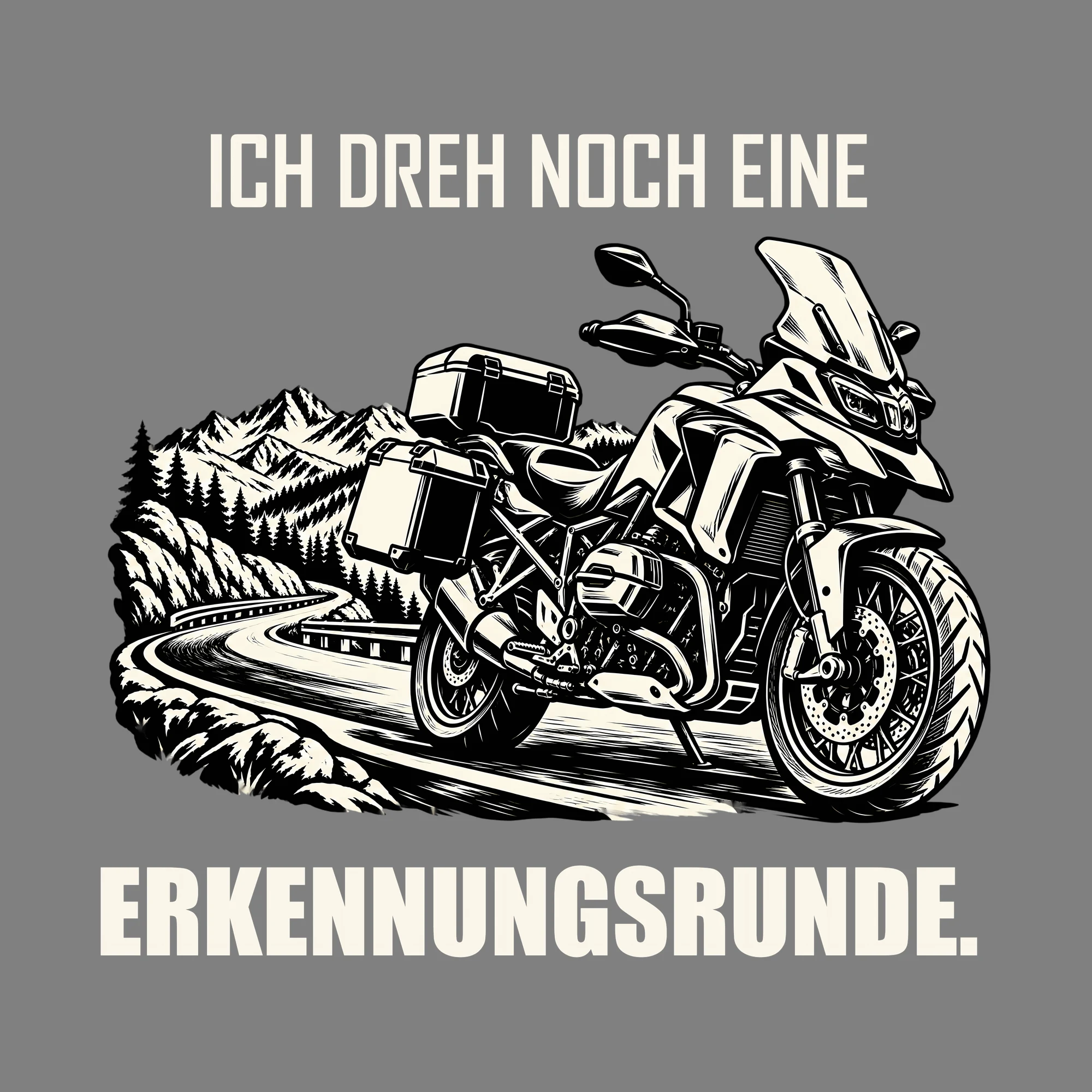 Bügelbild ICH DREH NOCH EINE ERKENNUNGSRUNDE. als Grafik auf dunklem Hintergrund (BB012702)