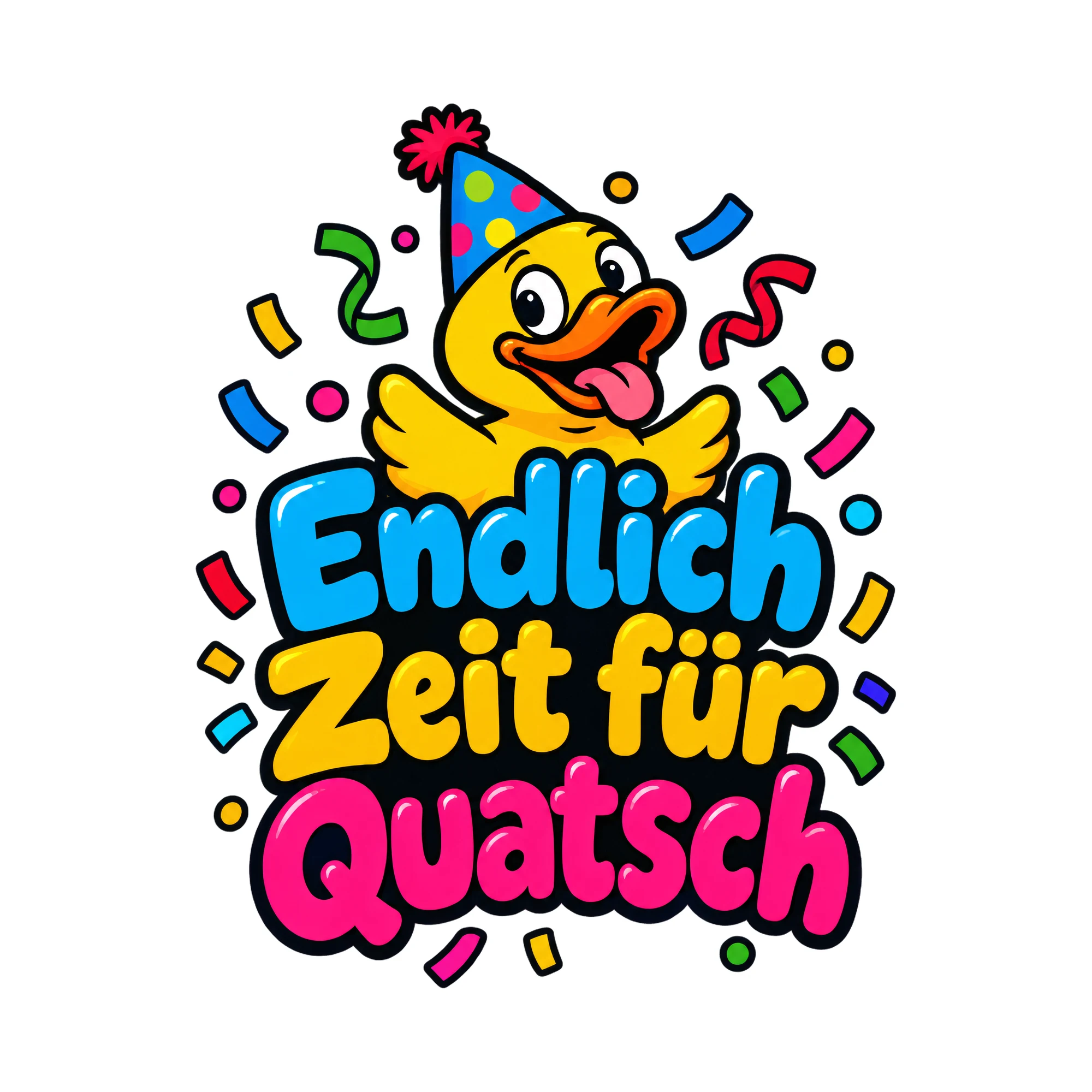 Bügelbild Endlich Zeit für Quatsch als Grafik auf weißem Hintergrund (BB019292)