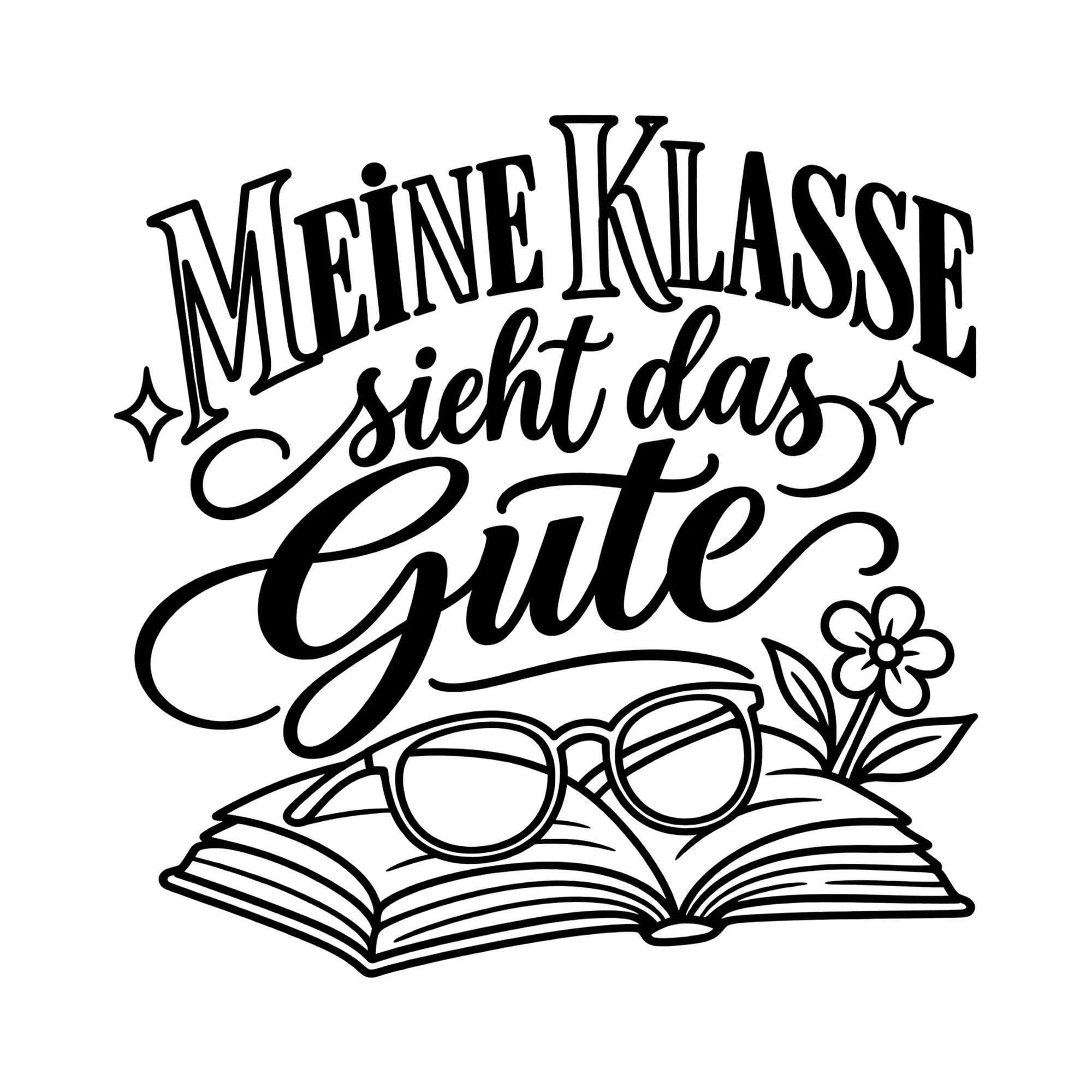 Bügelbild Meine Klasse sieht das Gute als Grafik auf weißem Hintergrund (BB011710)