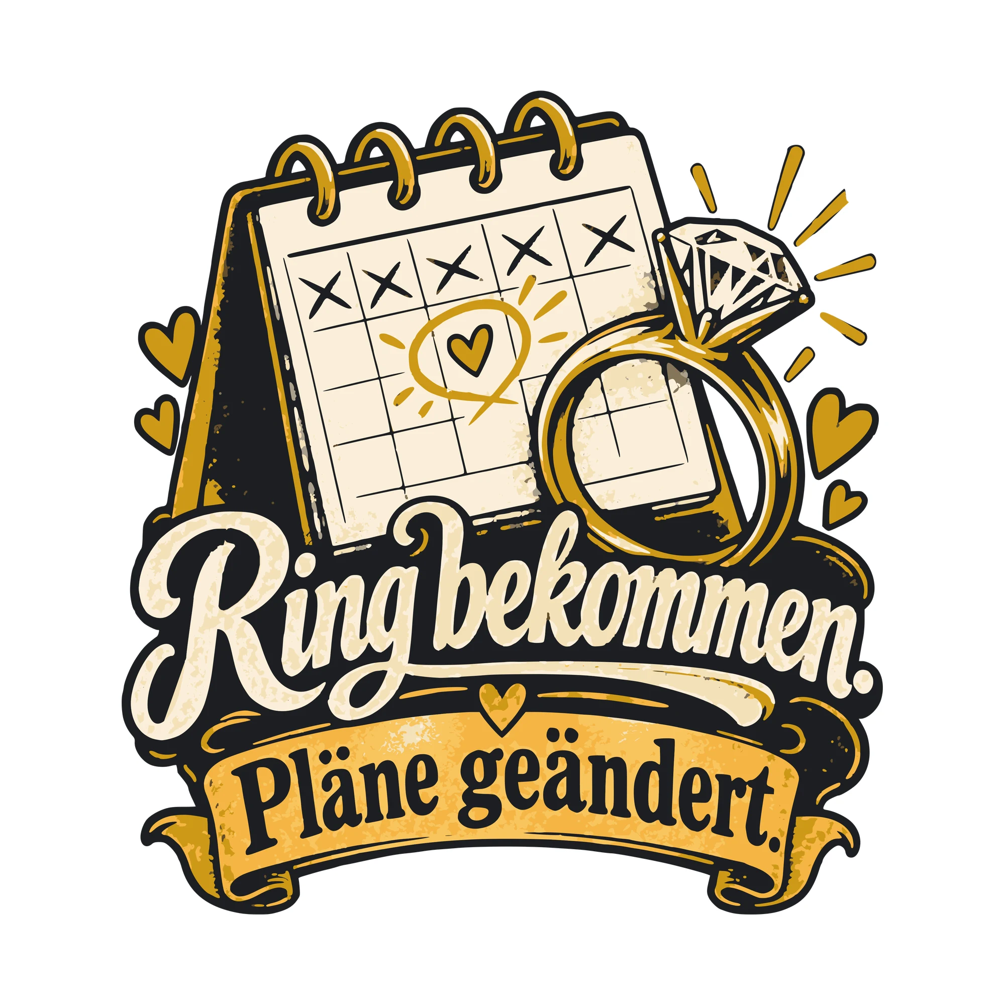 Bügelbild Ring bekommen. Pläne geändert. als Grafik auf weißem Hintergrund (BB011300)