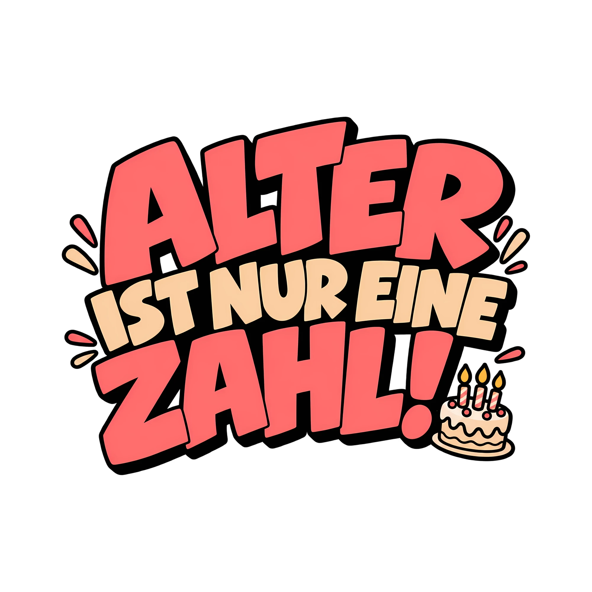 Bügelbild Alter ist nur eine Zahl! als Grafik auf weißem Hintergrund (BB012565)