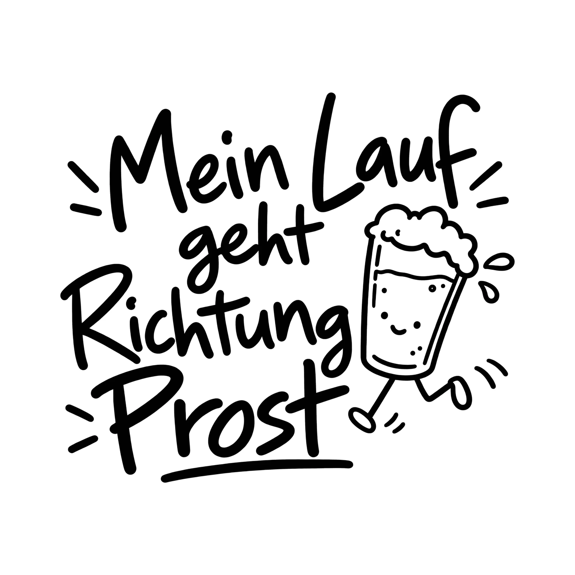 Bügelbild Mein Lauf geht Richtung Prost als Grafik auf weißem Hintergrund (BB011959)