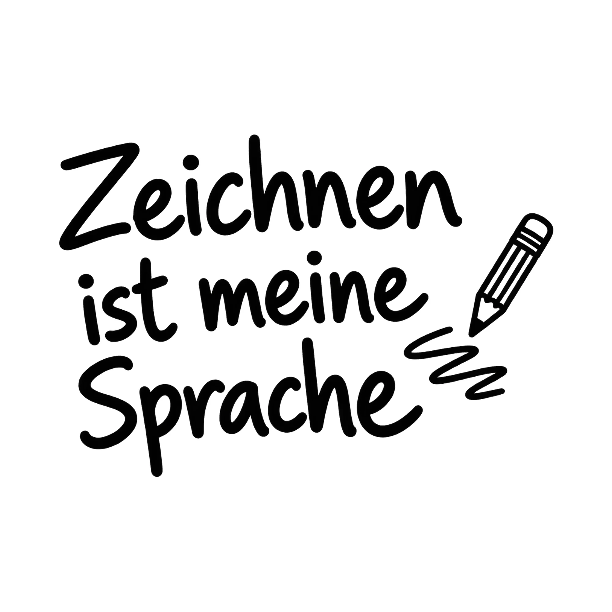Bügelbild Zeichnen ist meine Sprache als Grafik auf weißem Hintergrund (BB018528)