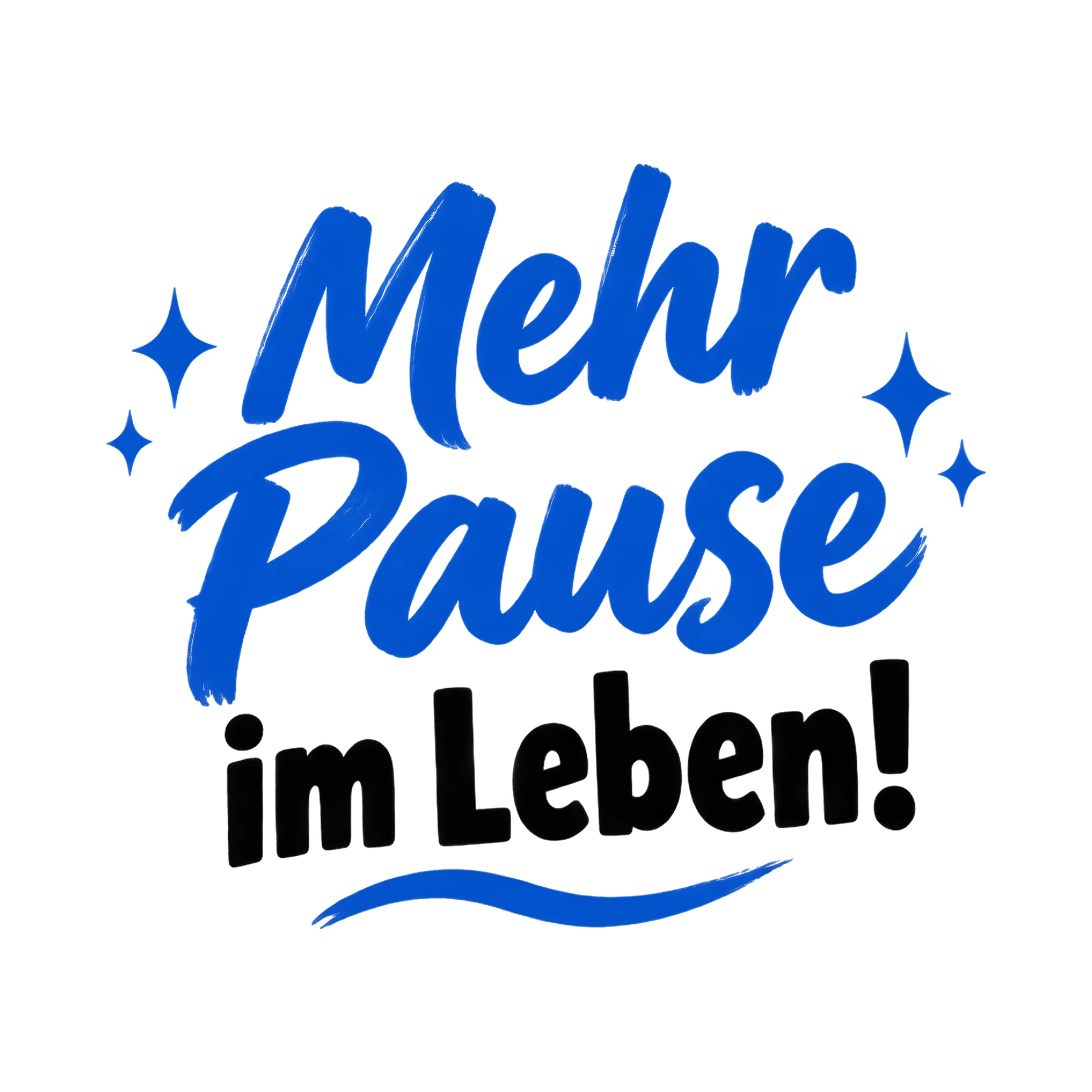 Bügelbild Mehr Pause im Leben! als Grafik auf weißem Hintergrund (BB014162)