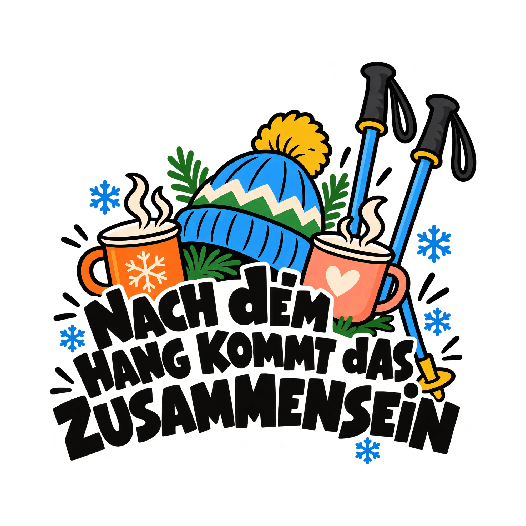 Bügelbild NACH DEM HANG KOMMT DAS ZUSAMMENSEIN als Grafik auf weißem Hintergrund (BB011918)