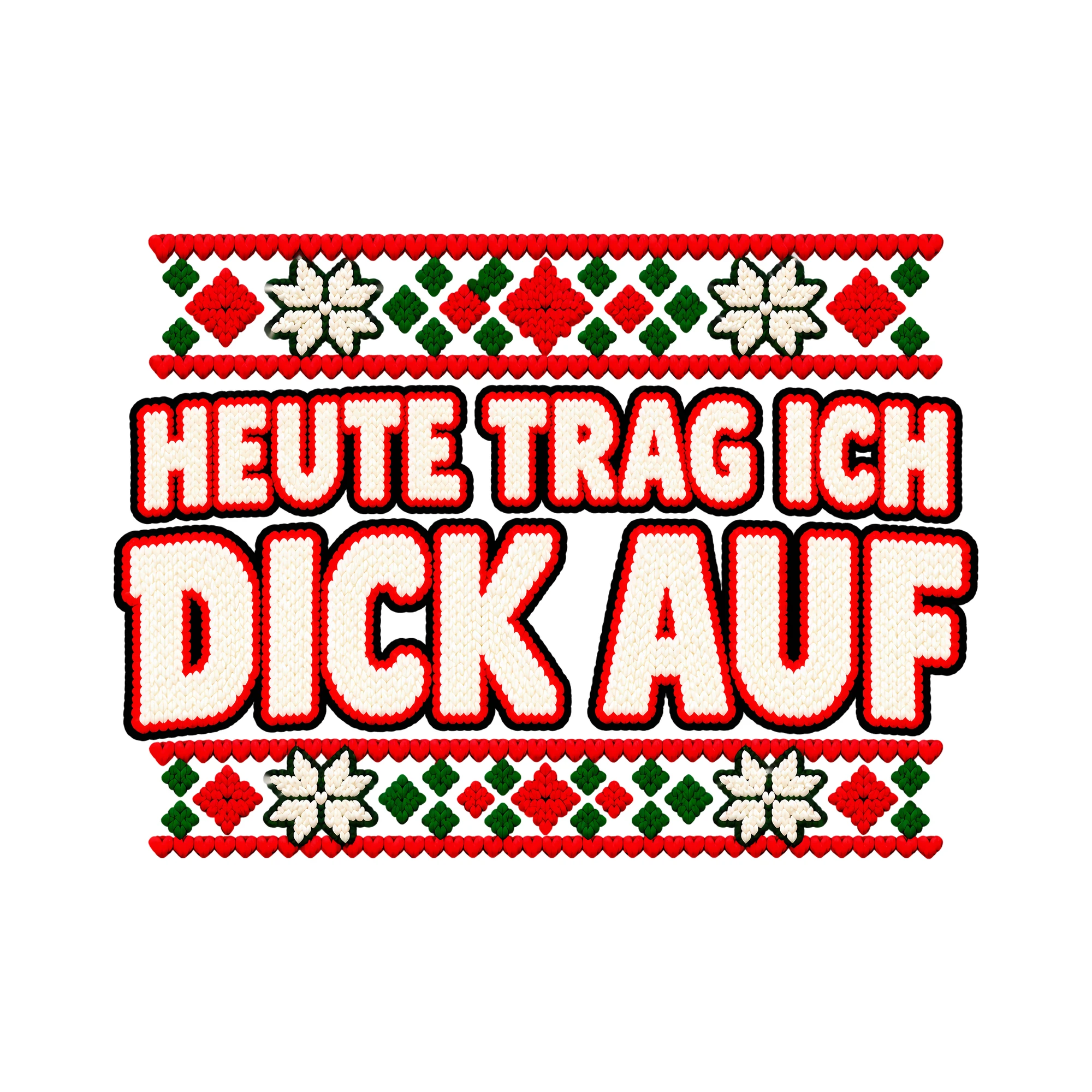 Bügelbild Heute trag ich dick auf als Grafik auf weißem Hintergrund (BB011417)