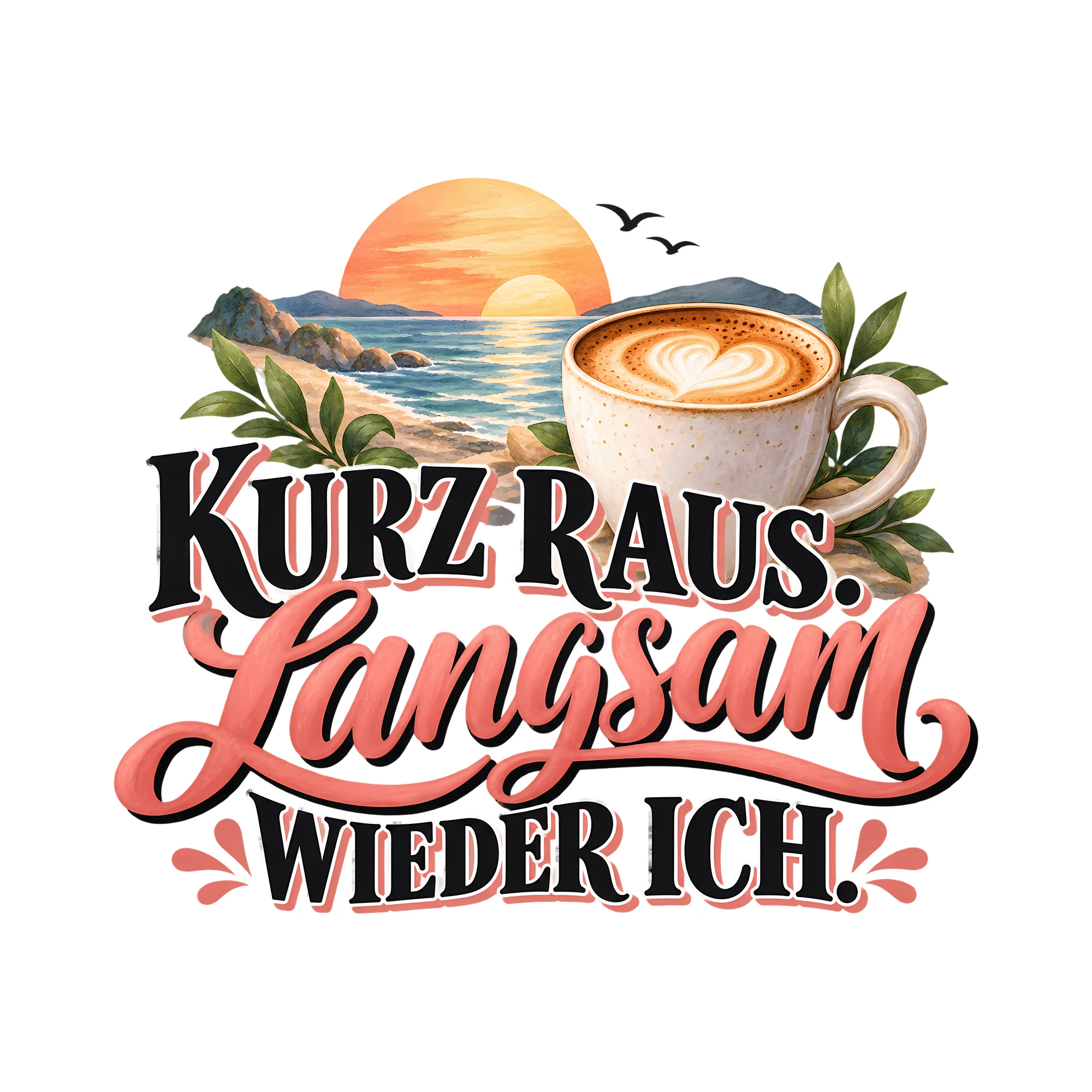 Bügelbild KURZ RAUS. LANGSAM WIEDER ICH. als Grafik auf weißem Hintergrund (BB014041)