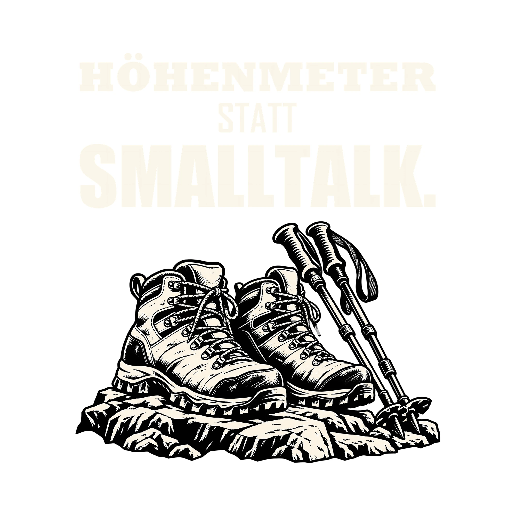 Bügelbild HÖHENMETER STATT SMALLTALK. als Grafik auf weißem Hintergrund (BB013182)