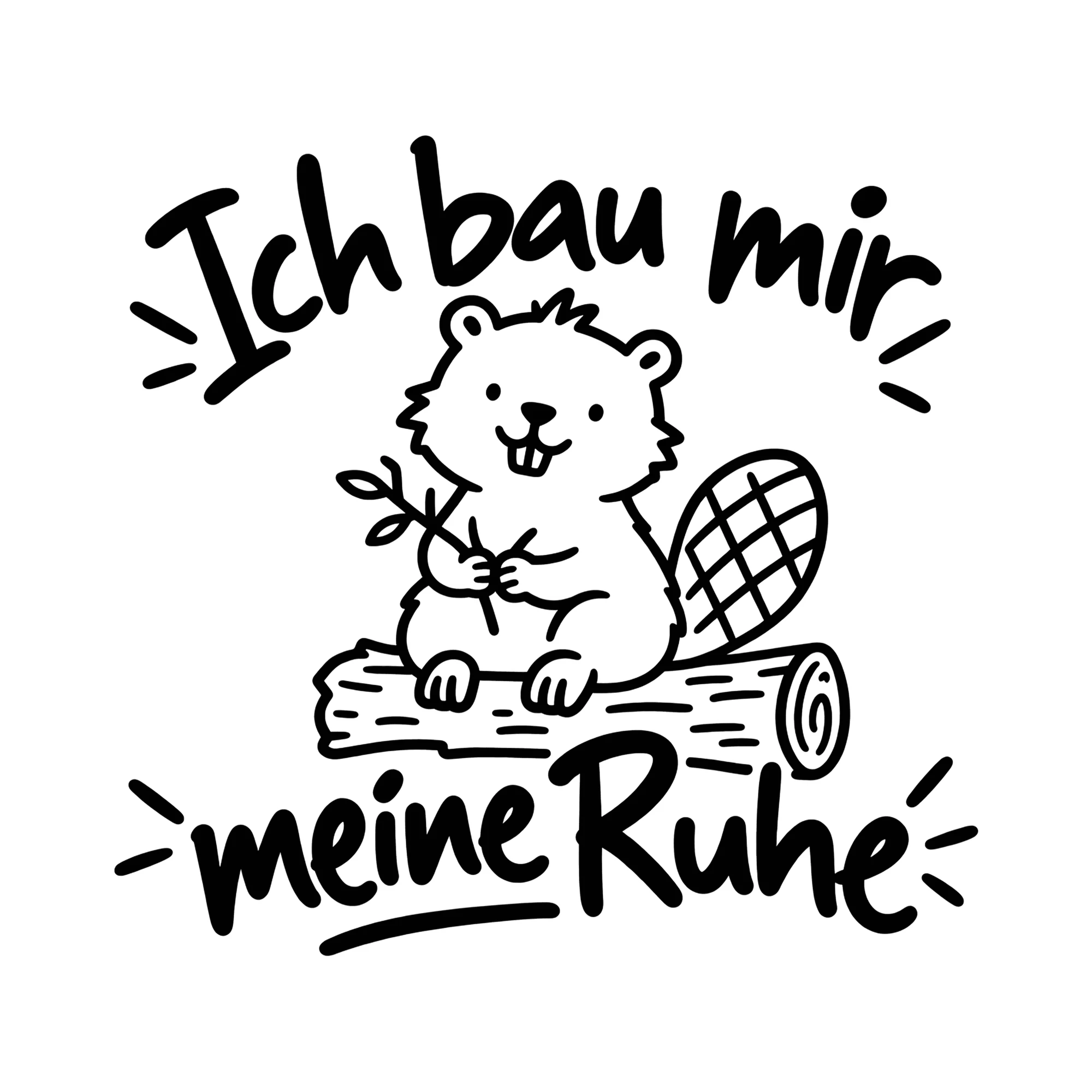 Bügelbild Ich bau mir meine Ruhe als Grafik auf weißem Hintergrund (BB012891)