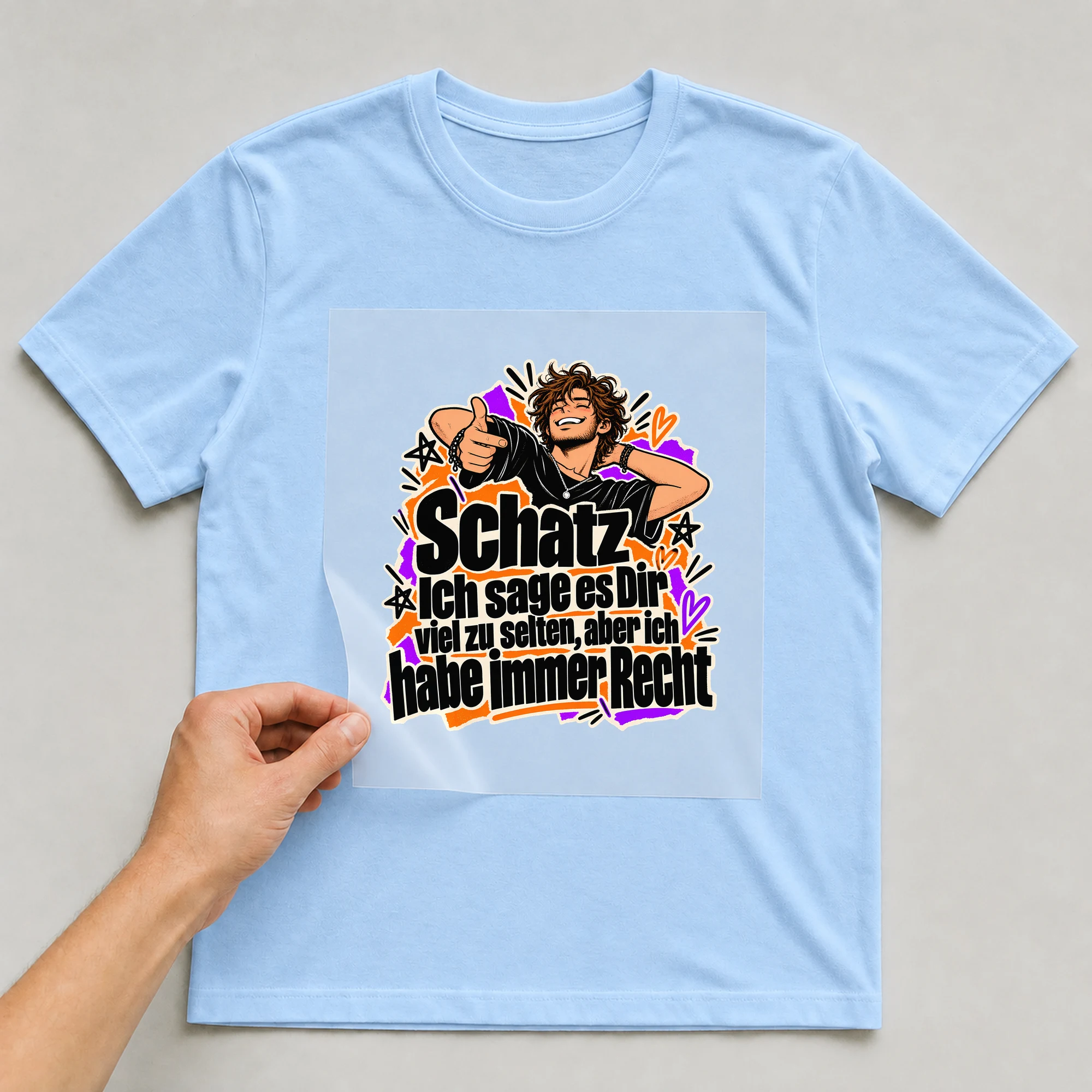 Bügelbild „Schatz Ich sage es Dir viel zu selten“ auf babyblauem T-Shirt, Folie wird aufgelegt