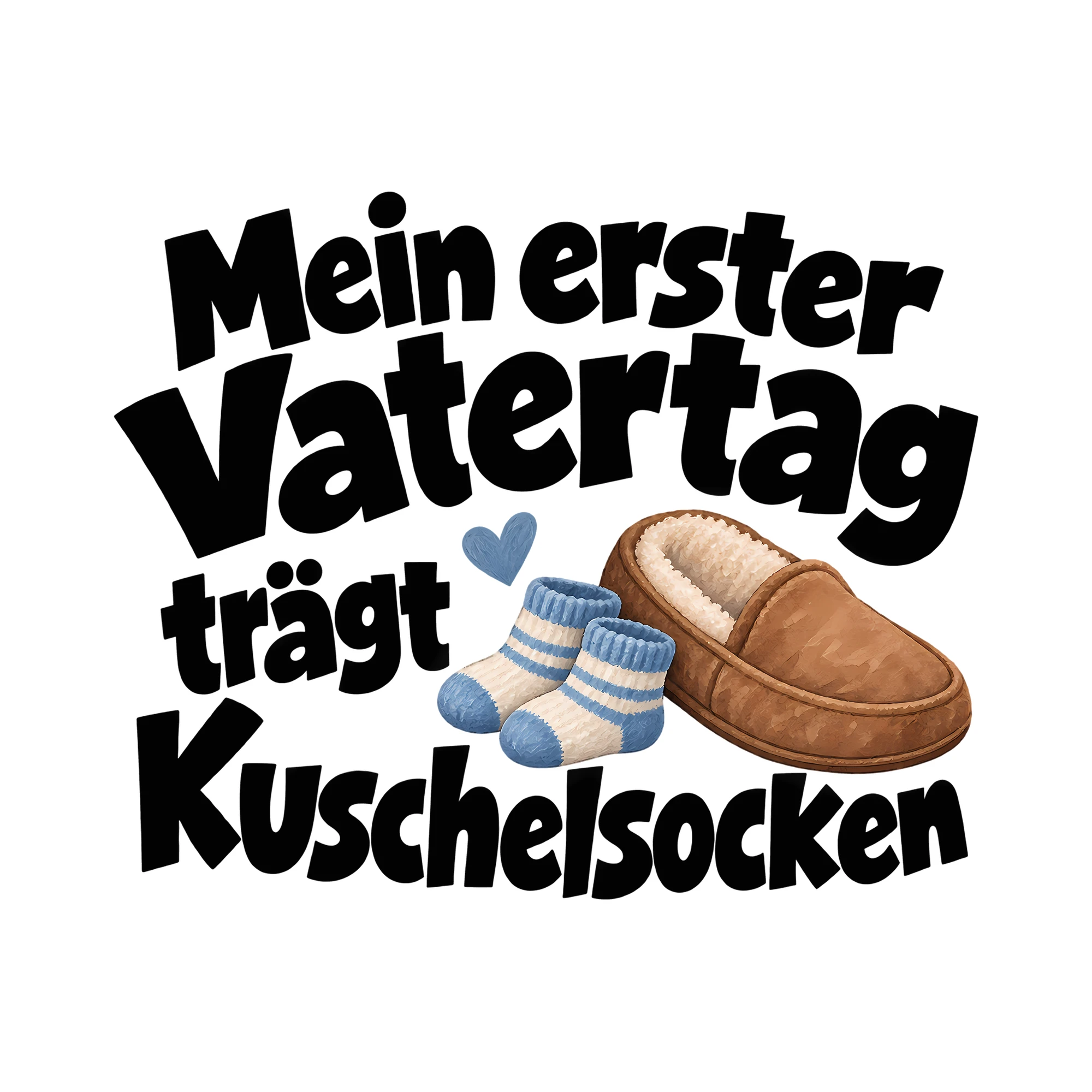 Bügelbild Mein erster Vatertag trägt Kuschelsocken als Grafik auf weißem Hintergrund (BB012466)