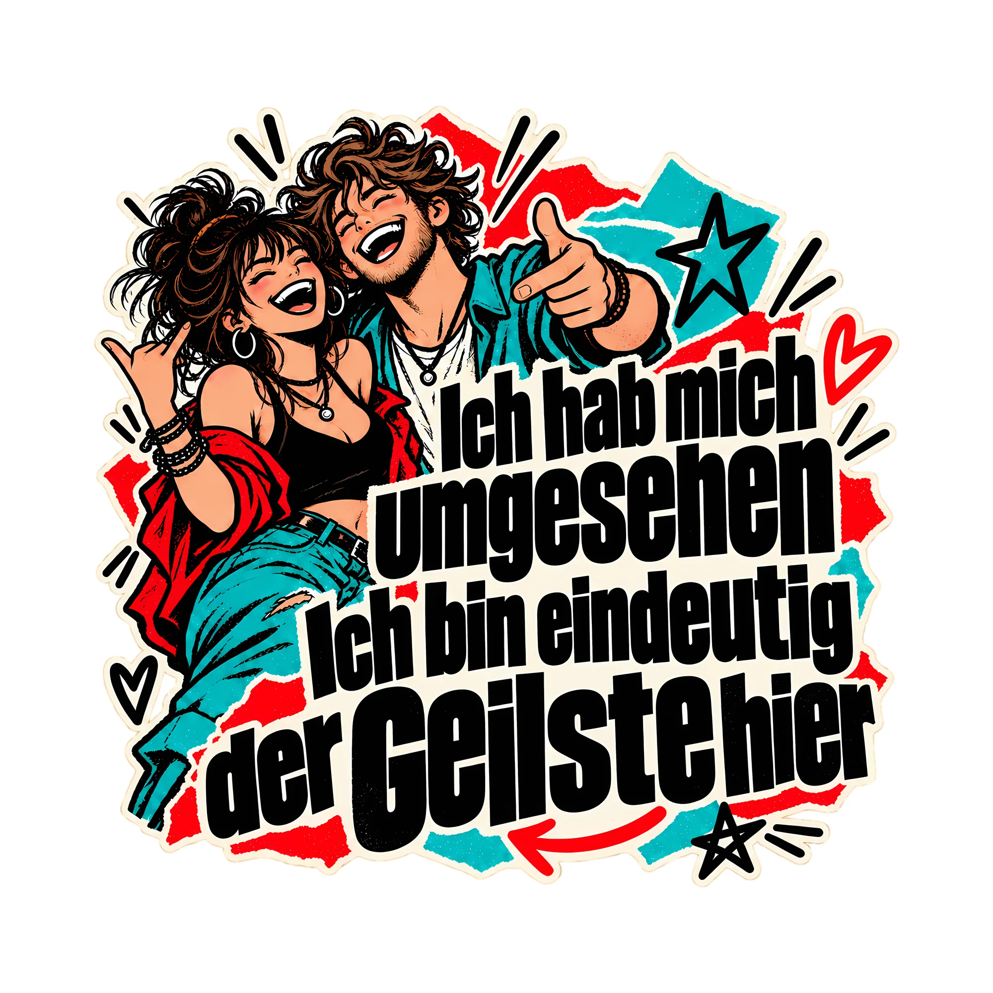 Bügelbild Ich bin eindeutig der Geilste hier, Lustiger Shirt Spruch als Grafik auf weißem Hintergrund (BB014680)
