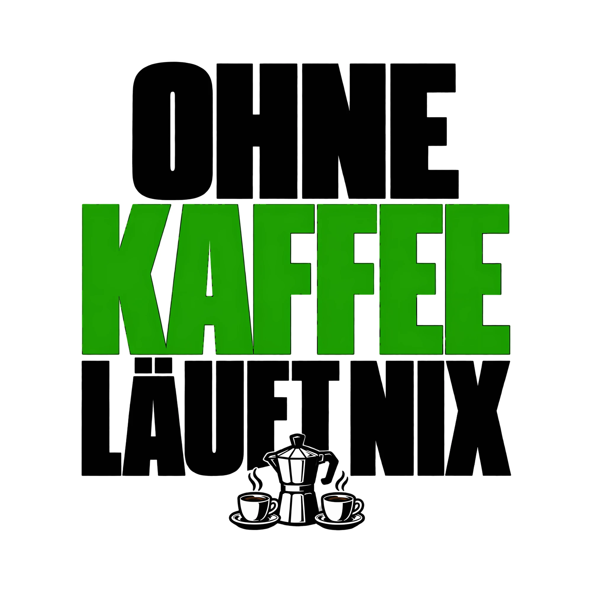 Bügelbild Ohne Kaffee läuft nix als Grafik auf weißem Hintergrund (BB012116)