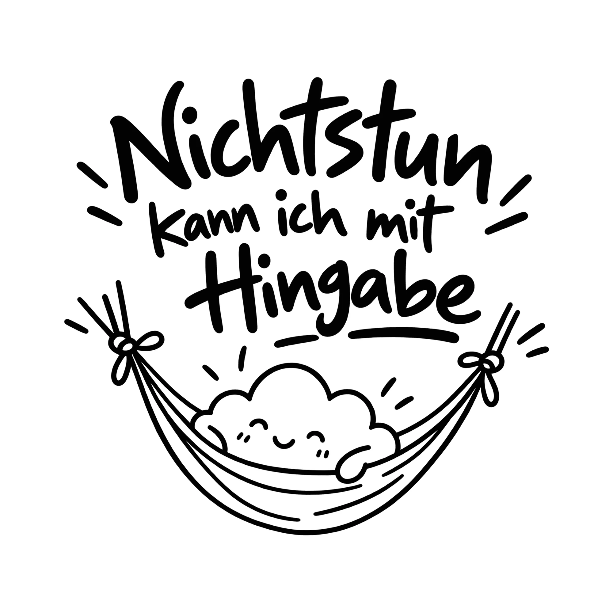 Bügelbild Nichtstun kann ich mit Hingabe als Grafik auf weißem Hintergrund (BB014322)