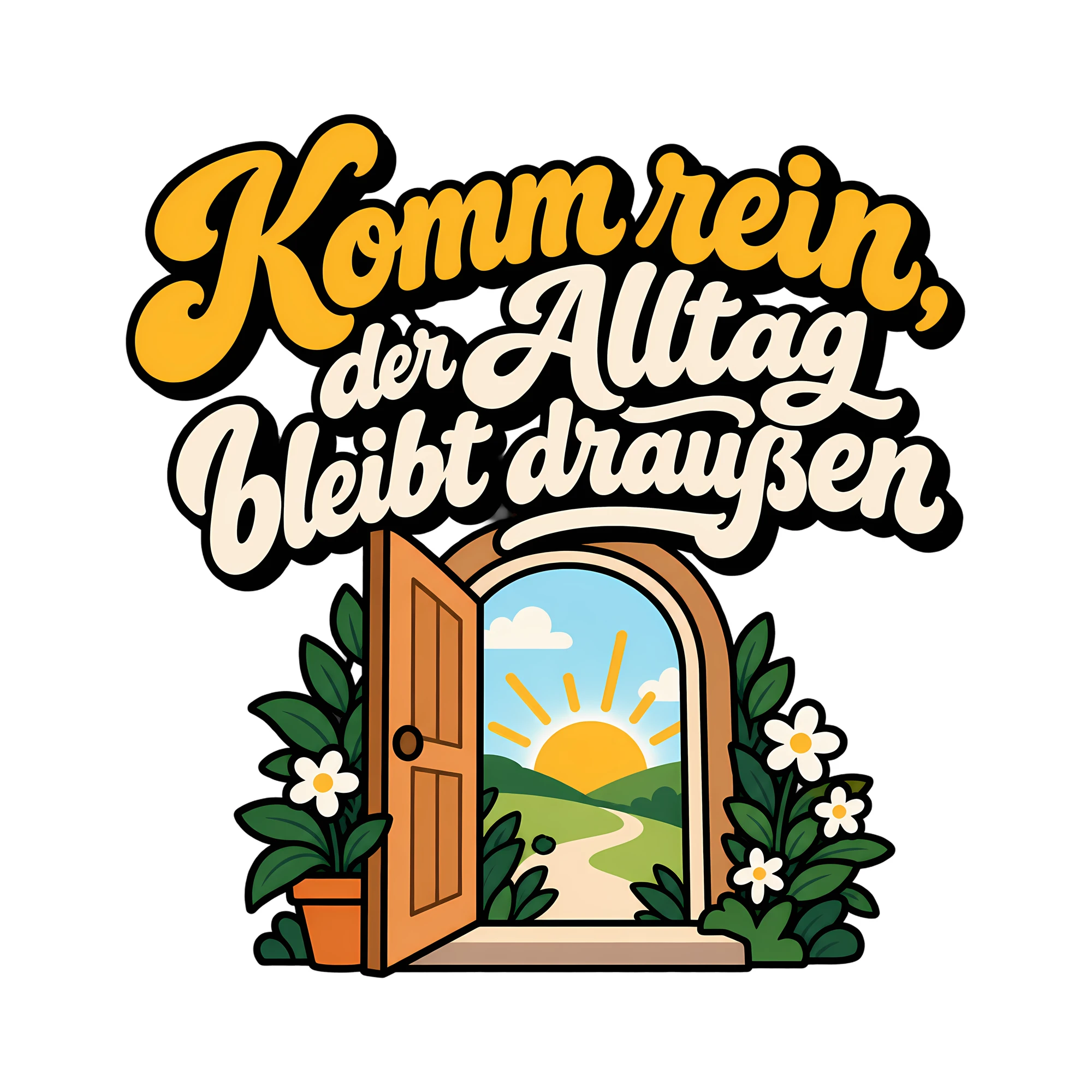 Bügelbild Komm rein, der Alltag bleibt draußen als Grafik auf weißem Hintergrund (BB014392)