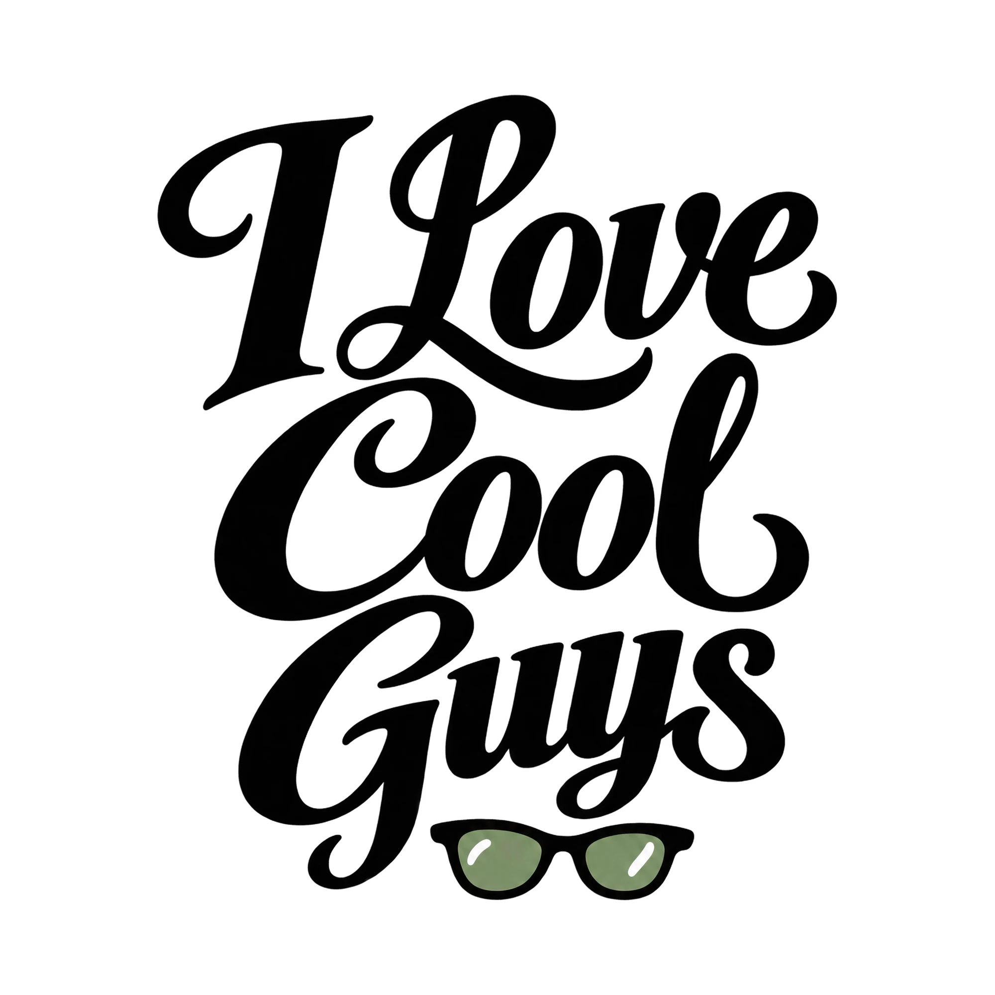 Bügelbild I Love Cool Guys, Familienshirt Spruch als Grafik auf weißem Hintergrund (BB015494)