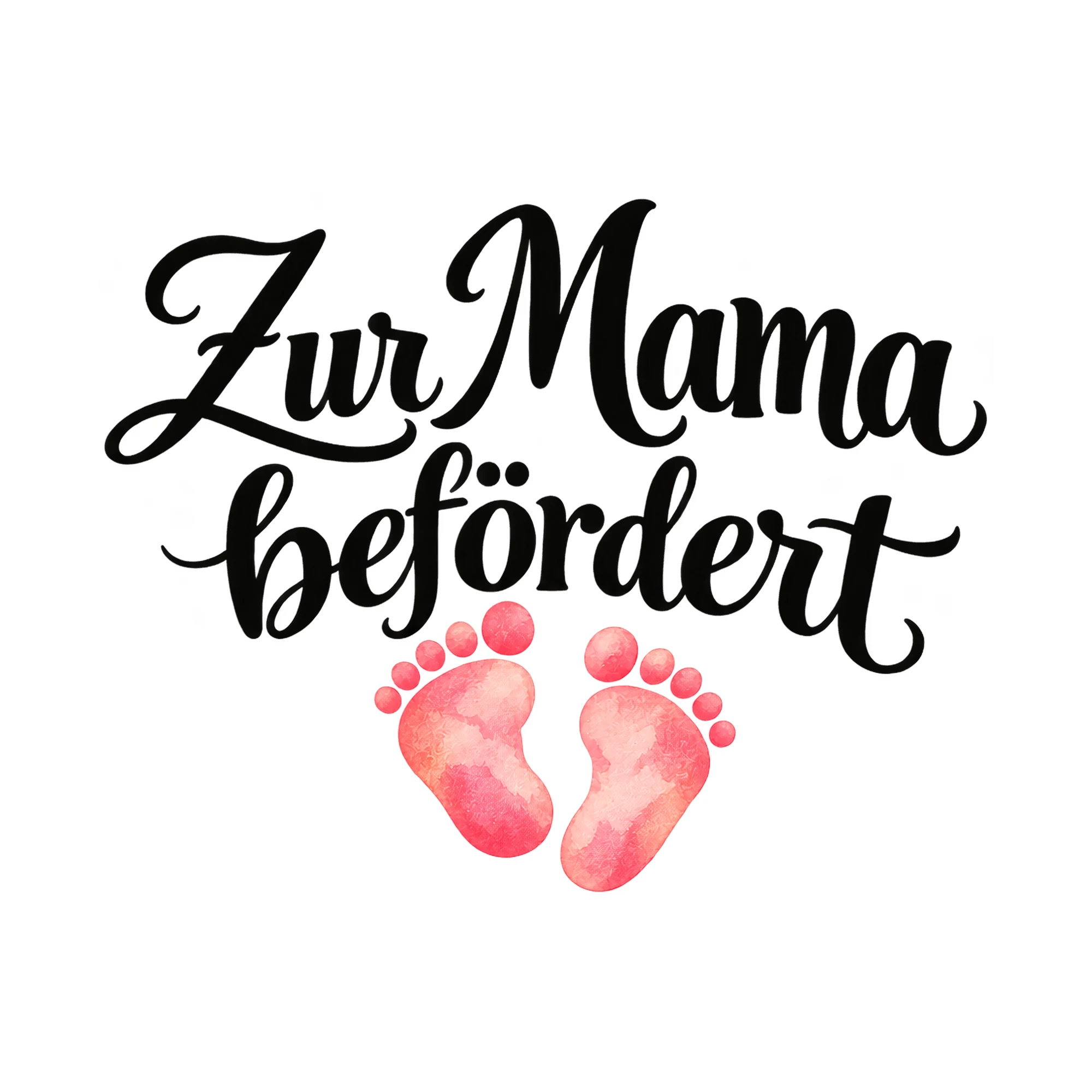 Bügelbild Zur Mama befördert, Mama Papa Shirt Spruch als Grafik auf weißem Hintergrund (BB015158)