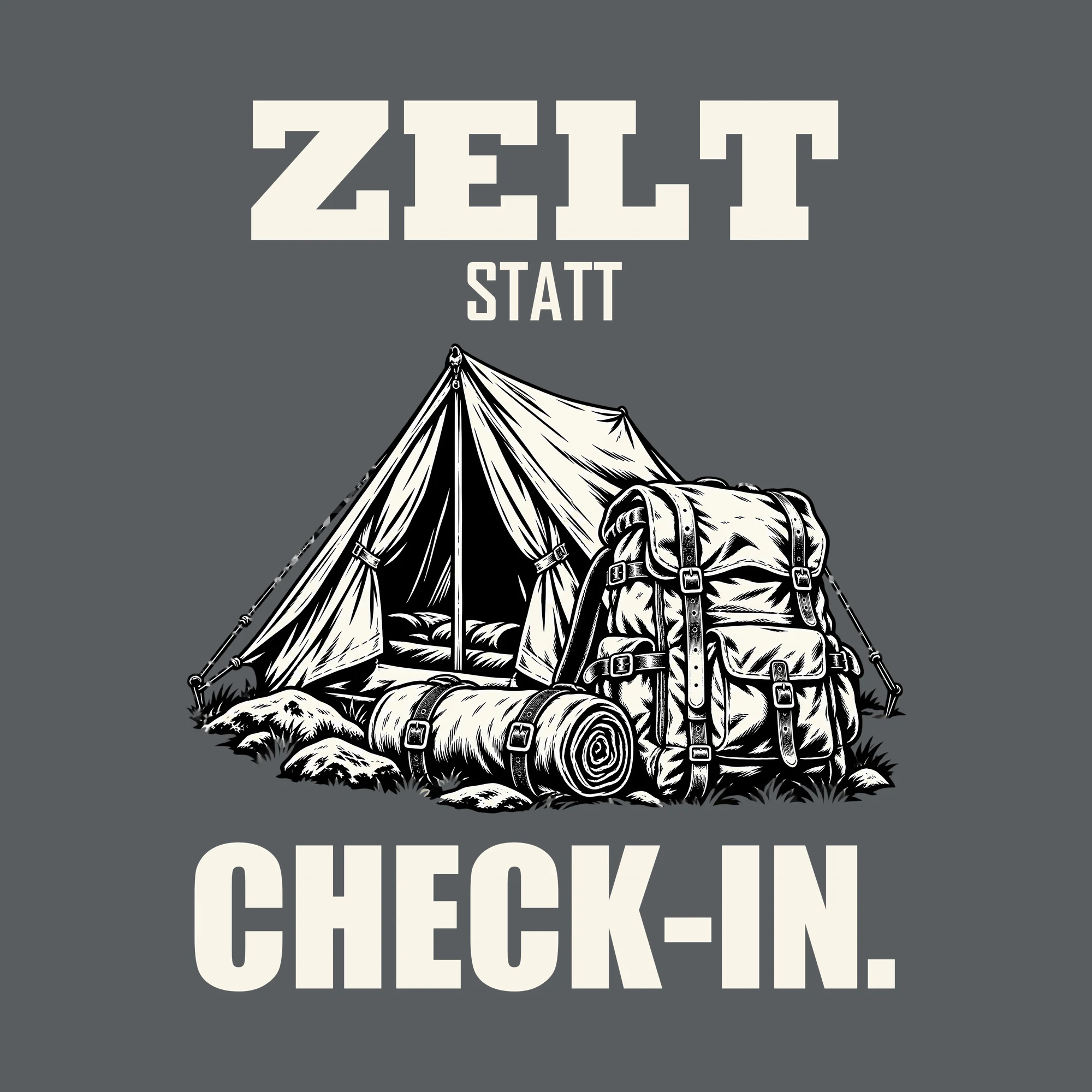 Bügelbild ZELT STATT CHECK-IN. als Grafik auf dunklem Hintergrund (BB012711)