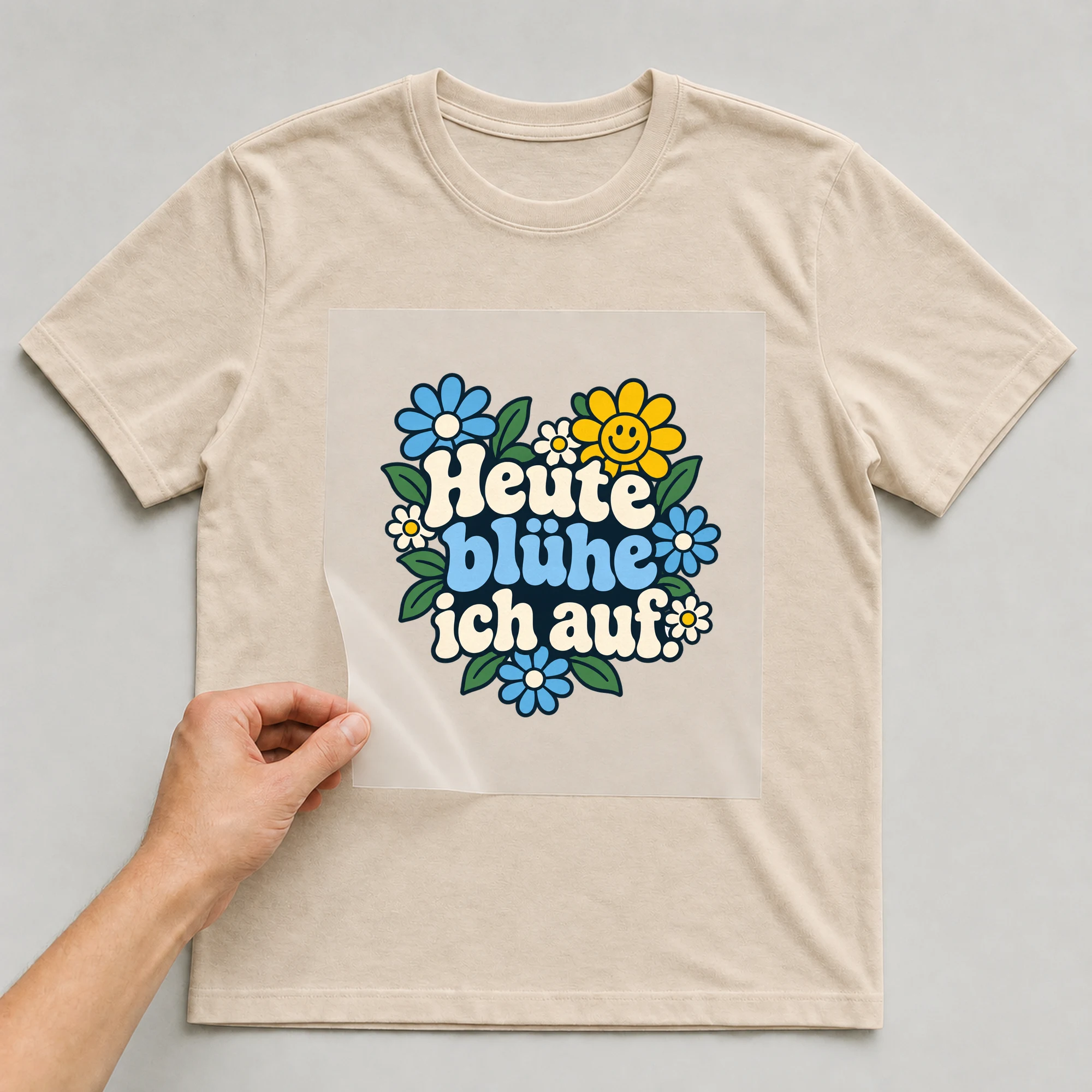 Bügelbild mit dem Spruch „Heute blühe ich auf.“, als Illustration, zum Aufbügeln