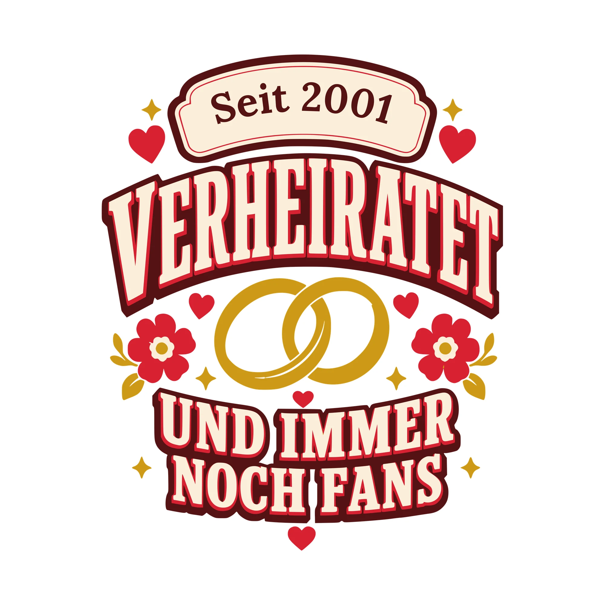 Bügelbild Verheiratet und immer noch Fans mit Jahr als Grafik auf weißem Hintergrund (BB010498)
