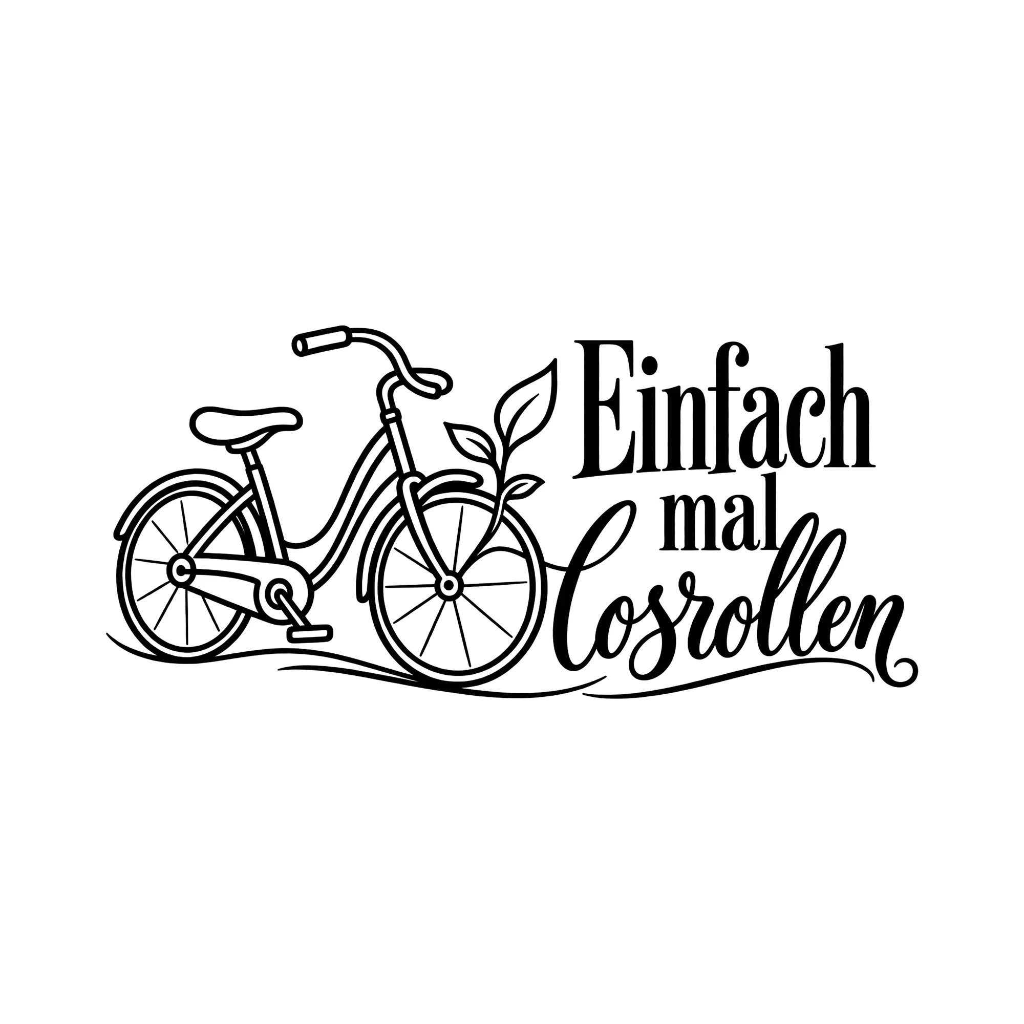 Bügelbild Einfach mal losrollen als Grafik auf weißem Hintergrund (BB013808)