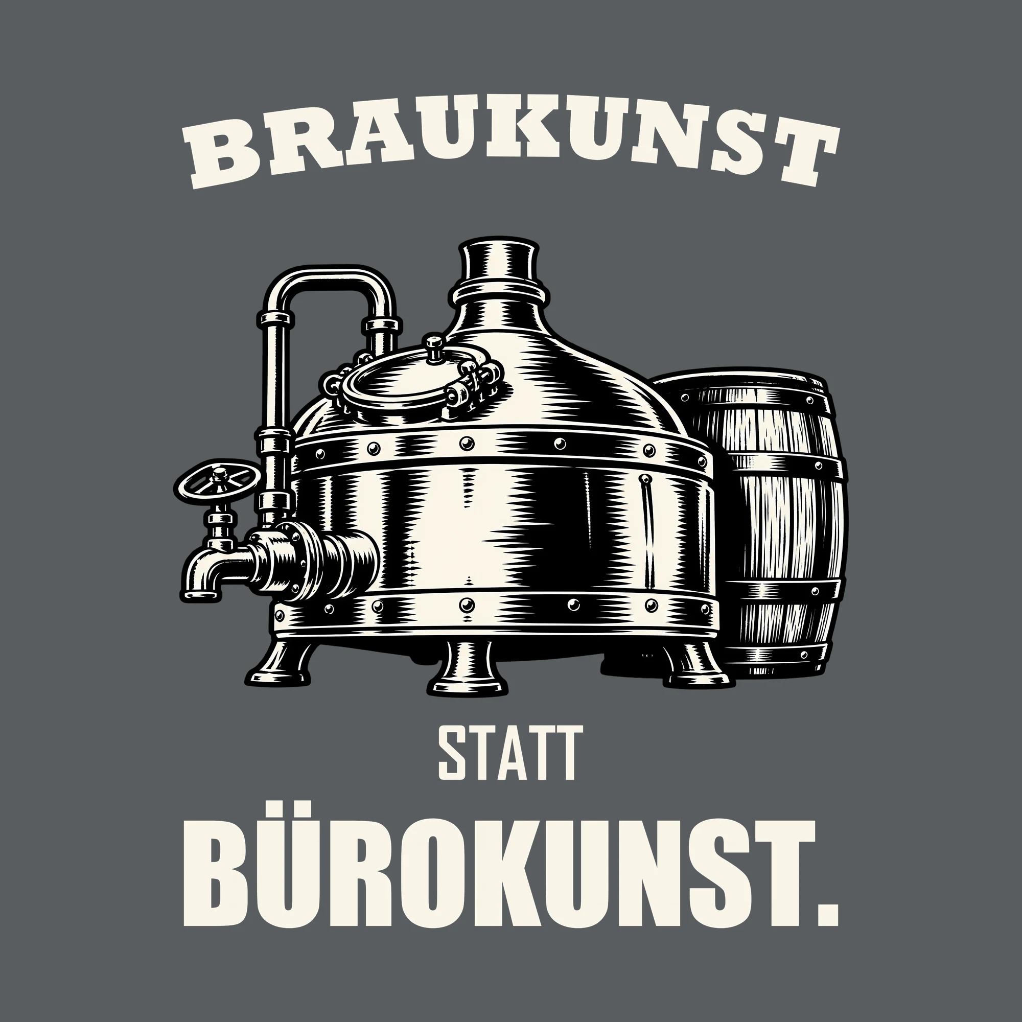 Bügelbild BRAUKUNST STATT BÜROKUNST. als Grafik auf dunklem Hintergrund (BB011838)