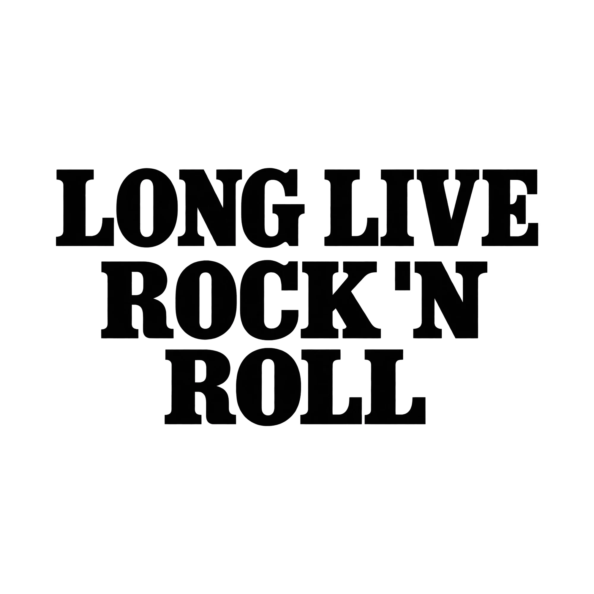 Bügelbild Long Live Rock 'n Roll, Hobby Shirt Spruch als Grafik auf weißem Hintergrund (BB015268)