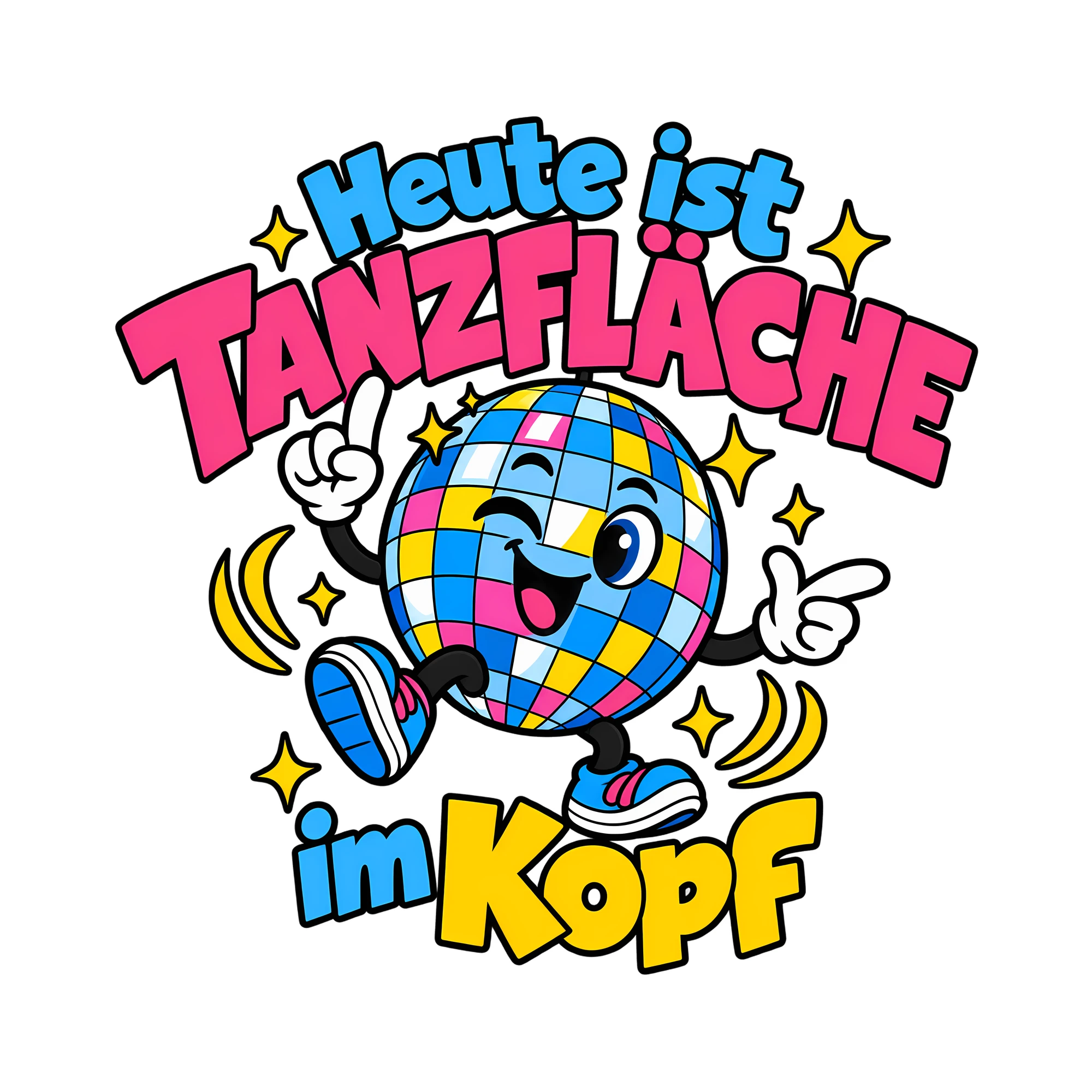 Bügelbild Heute ist Tanzfläche im Kopf als Grafik auf weißem Hintergrund (BB011979)