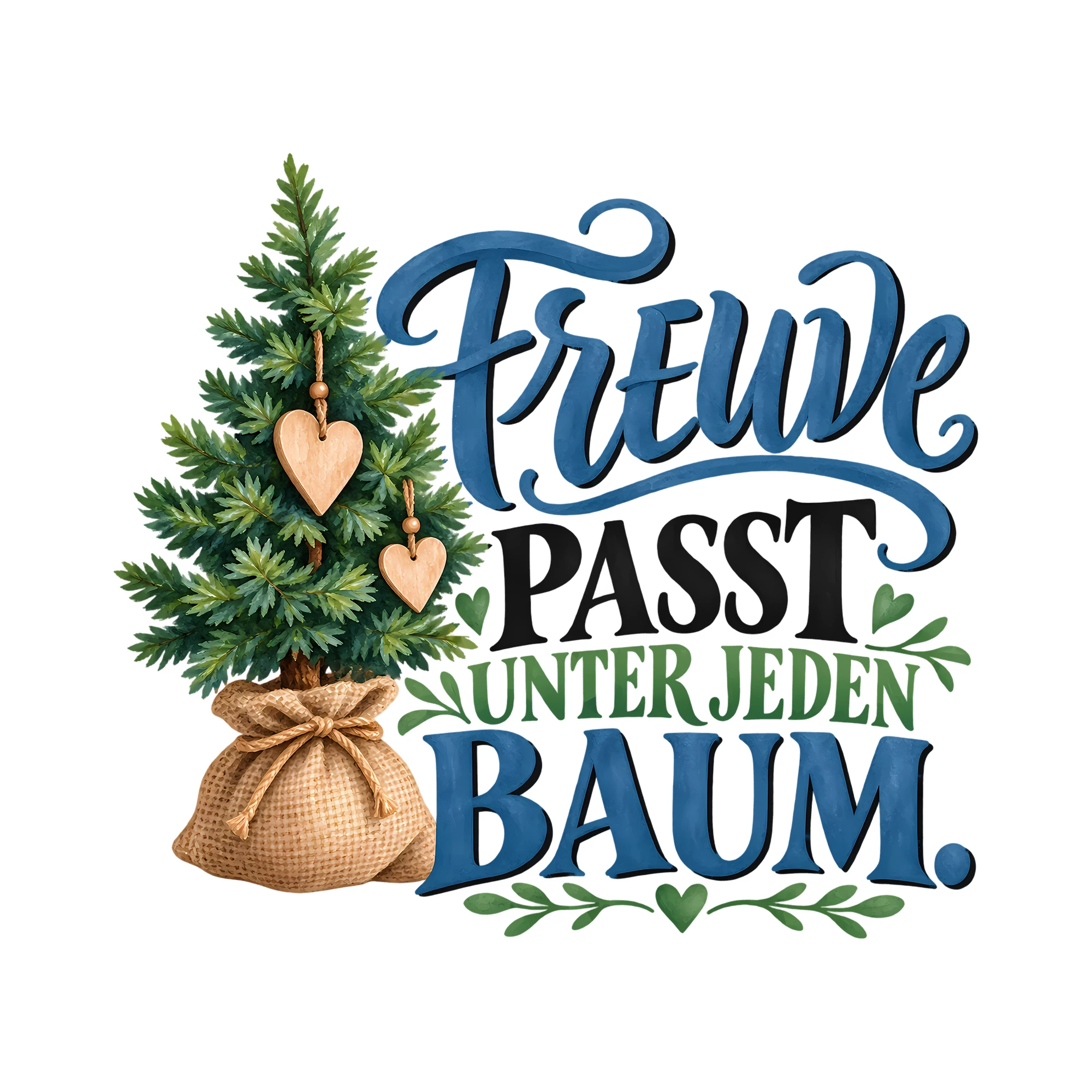 Bügelbild FREUDE PASST UNTER JEDEN BAUM. als Grafik auf weißem Hintergrund (BB013893)