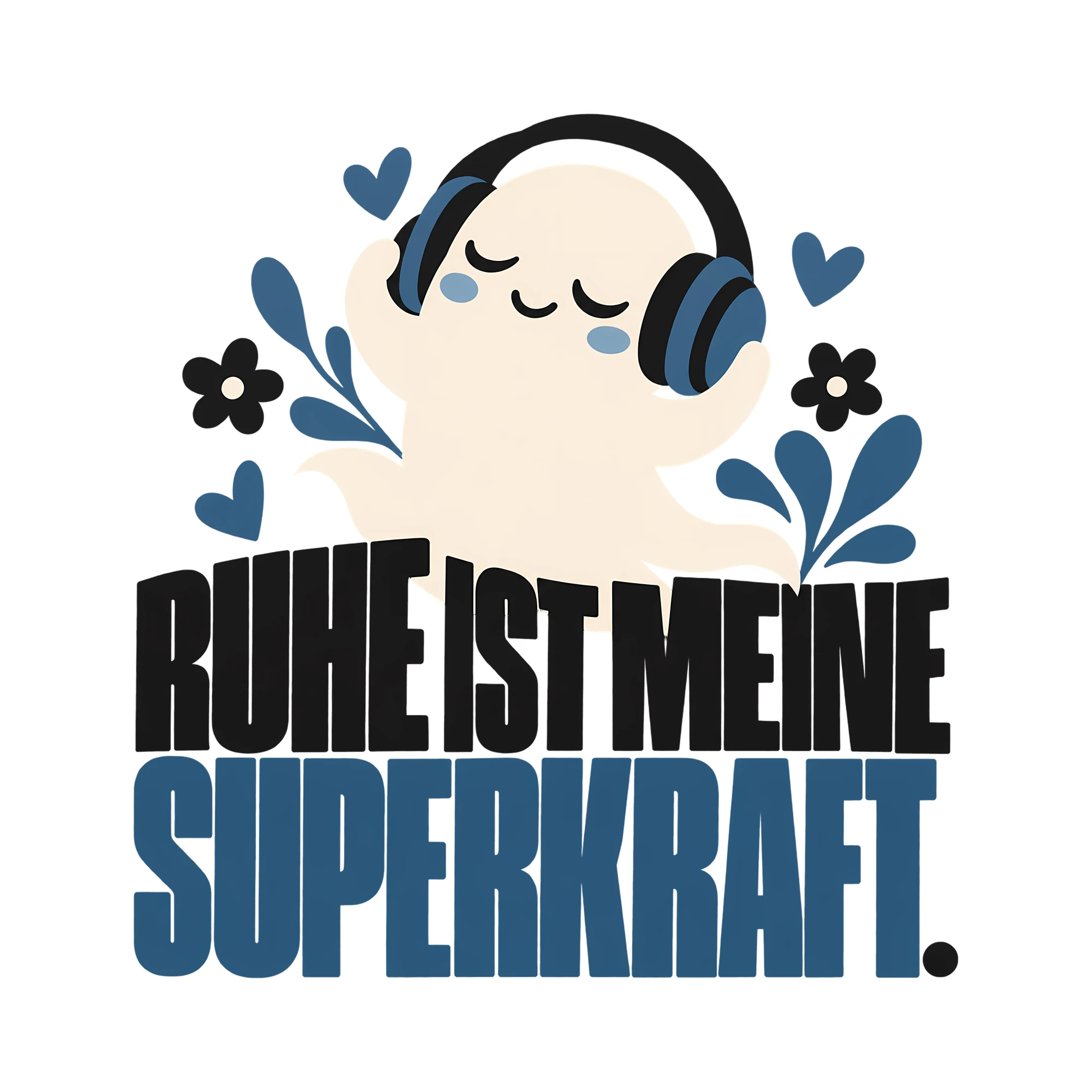 Bügelbild Ruhe ist meine Superkraft. als Grafik auf weißem Hintergrund (BB014167)