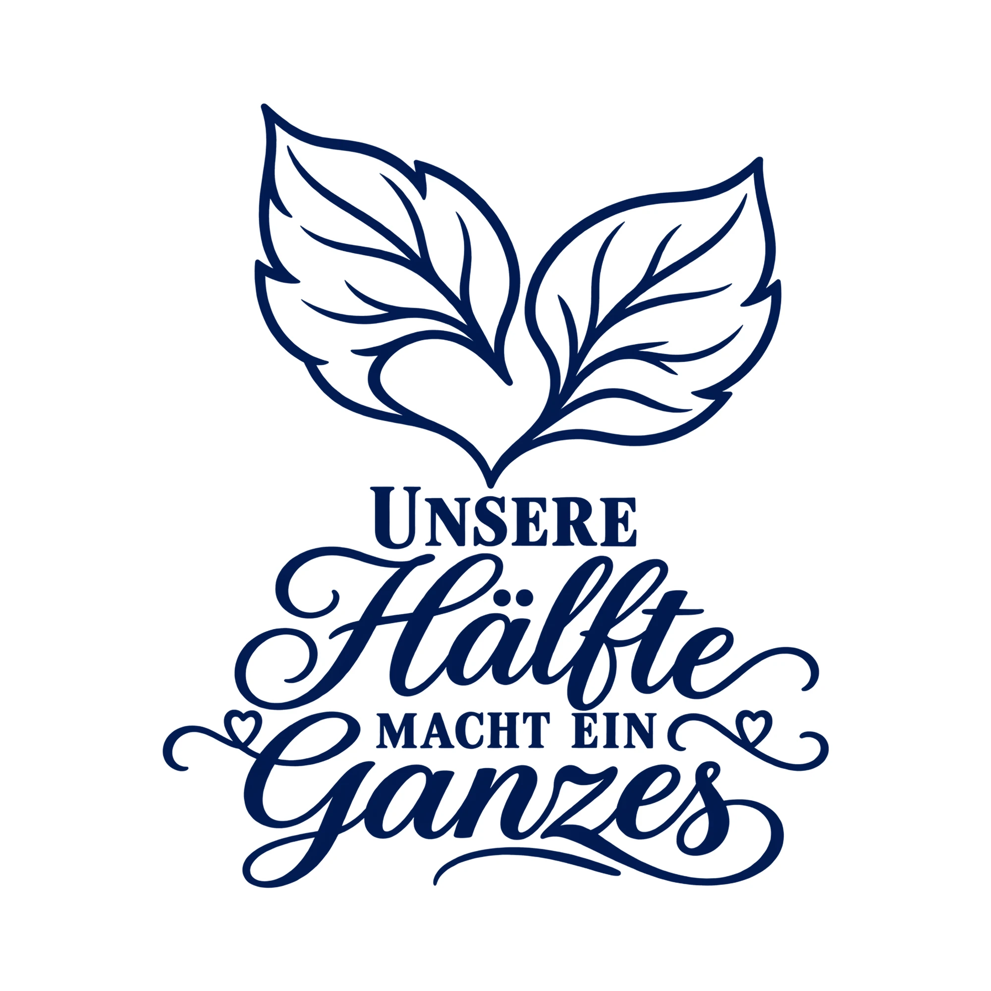 Bügelbild Unsere Hälfte macht ein Ganzes als Grafik auf weißem Hintergrund (BB014539)