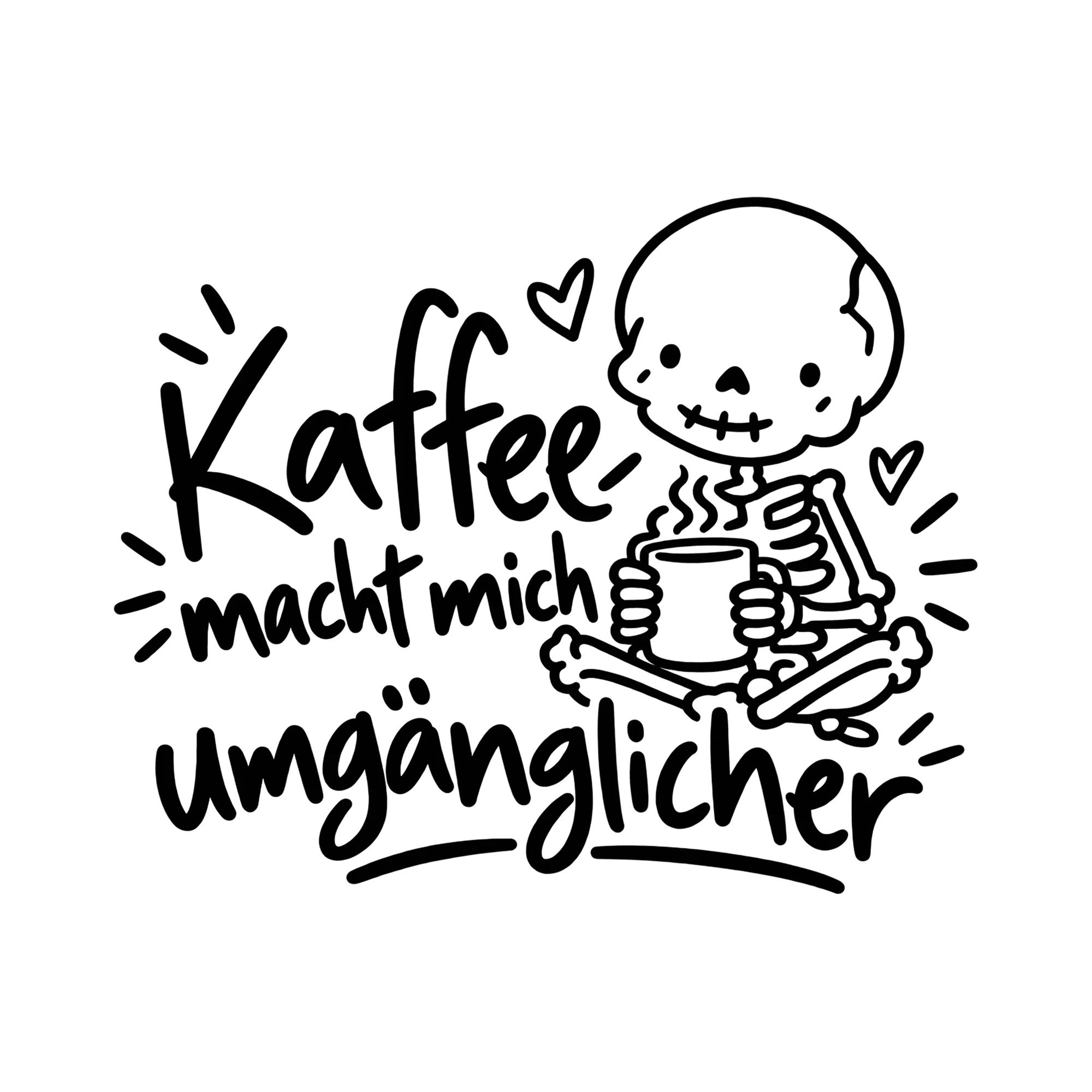 Bügelbild Kaffee macht mich umgänglicher als Grafik auf weißem Hintergrund (BB012147)