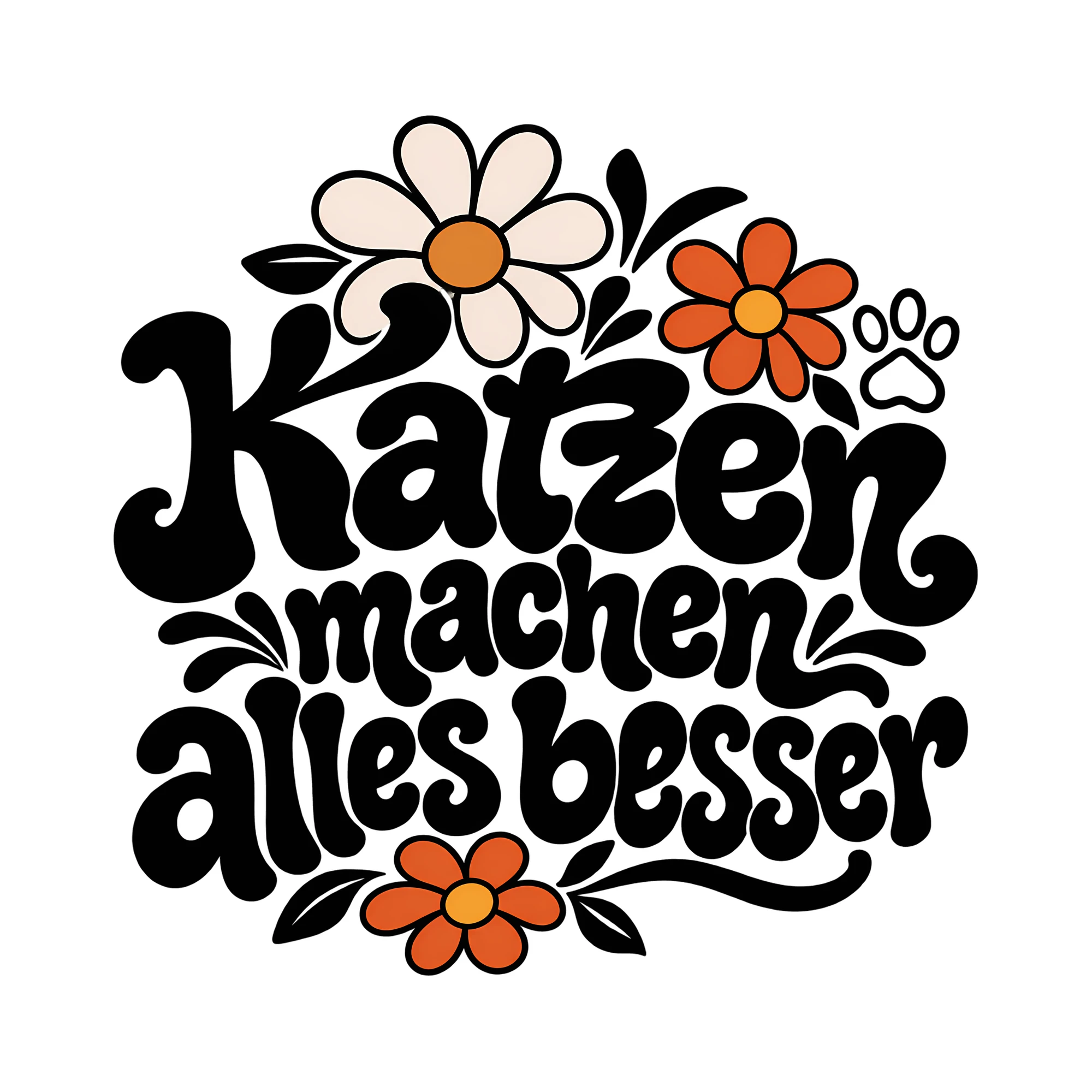Bügelbild Katzen machen alles besser als Grafik auf weißem Hintergrund (BB012864)