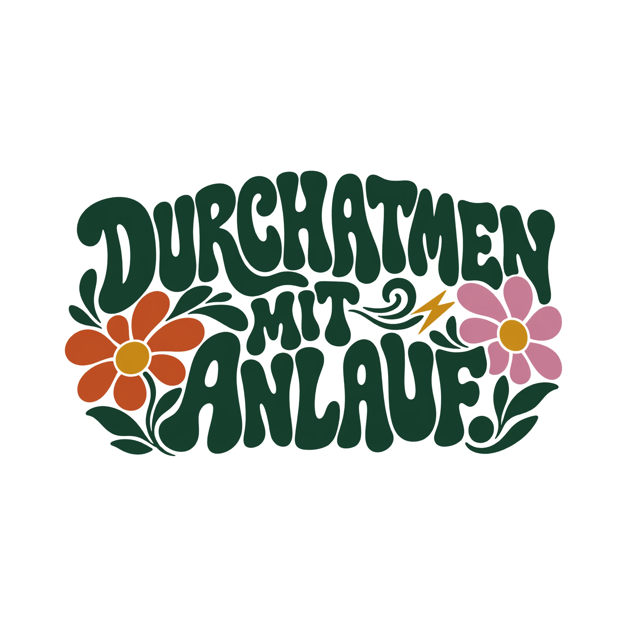 Bügelbild DURCHATMEN MIT ANLAUF. als Grafik auf weißem Hintergrund (BB013732)