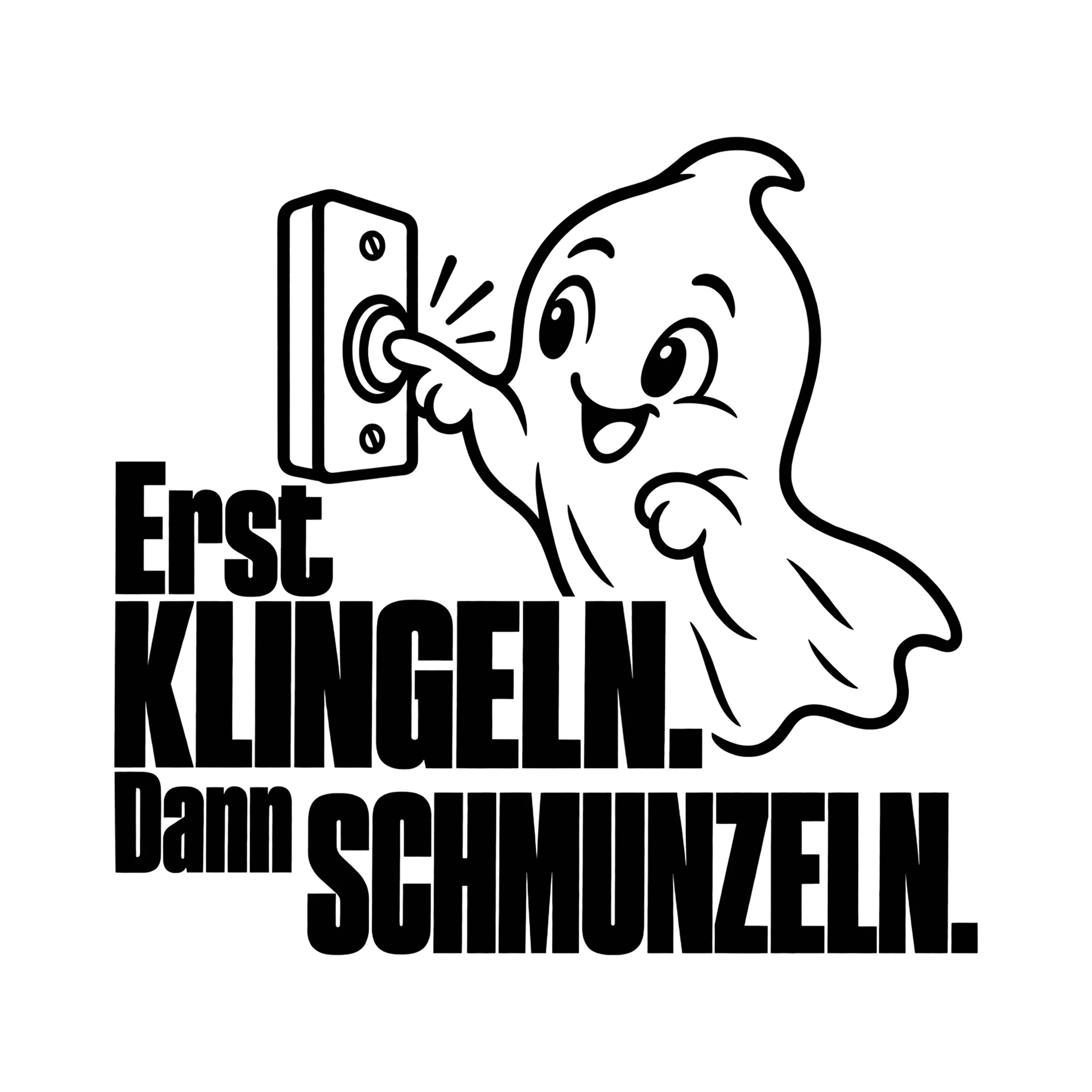 Bügelbild Erst klingeln. Dann schmunzeln. als Grafik auf weißem Hintergrund (BB014524)