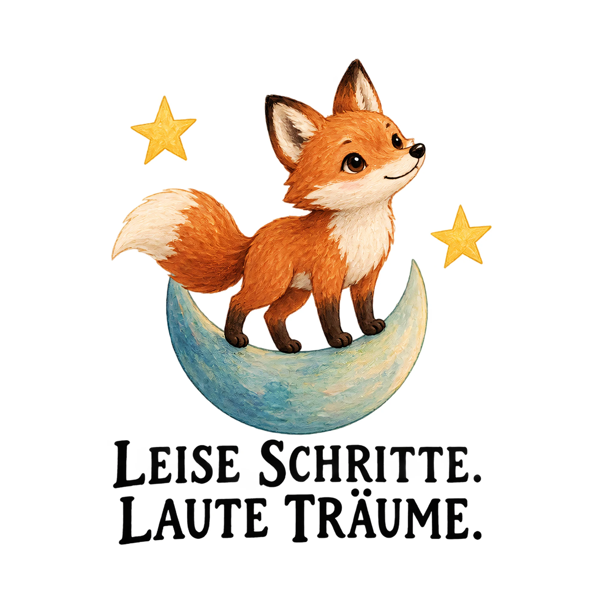 Bügelbild LEISE SCHRITTE. LAUTE TRÄUME. als Grafik auf weißem Hintergrund (BB021504)