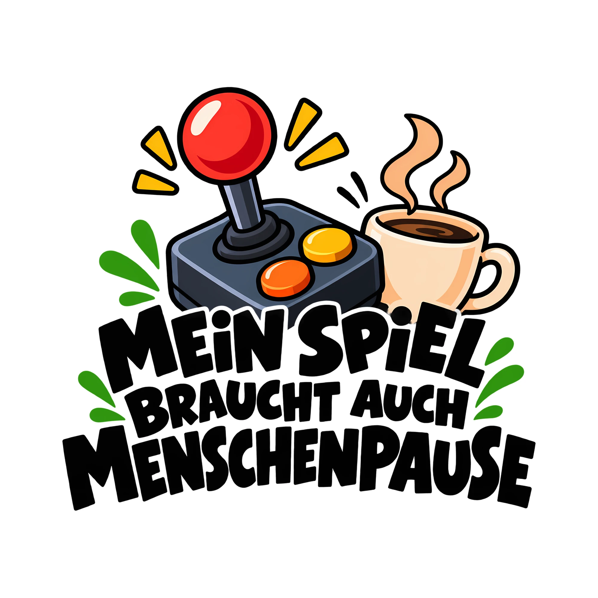 Bügelbild MEIN SPIEL BRAUCHT AUCH MENSCHENPAUSE als Grafik auf weißem Hintergrund (BB012967)