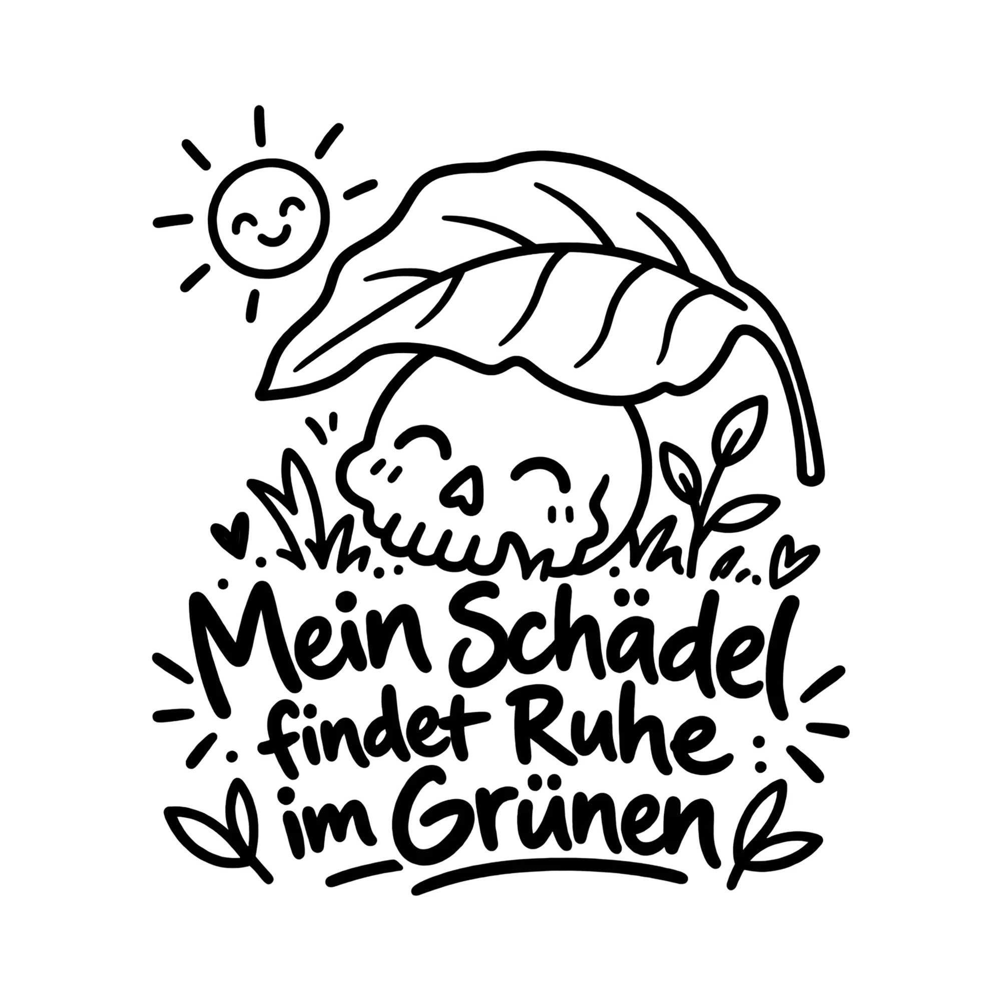 Bügelbild Mein Schädel findet Ruhe im Grünen als Grafik auf weißem Hintergrund (BB014595)
