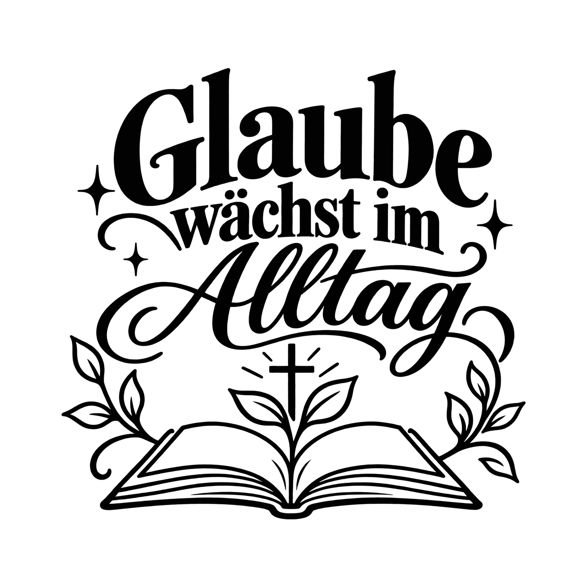 Bügelbild Glaube wächst im Alltag als Grafik auf weißem Hintergrund (BB014290)