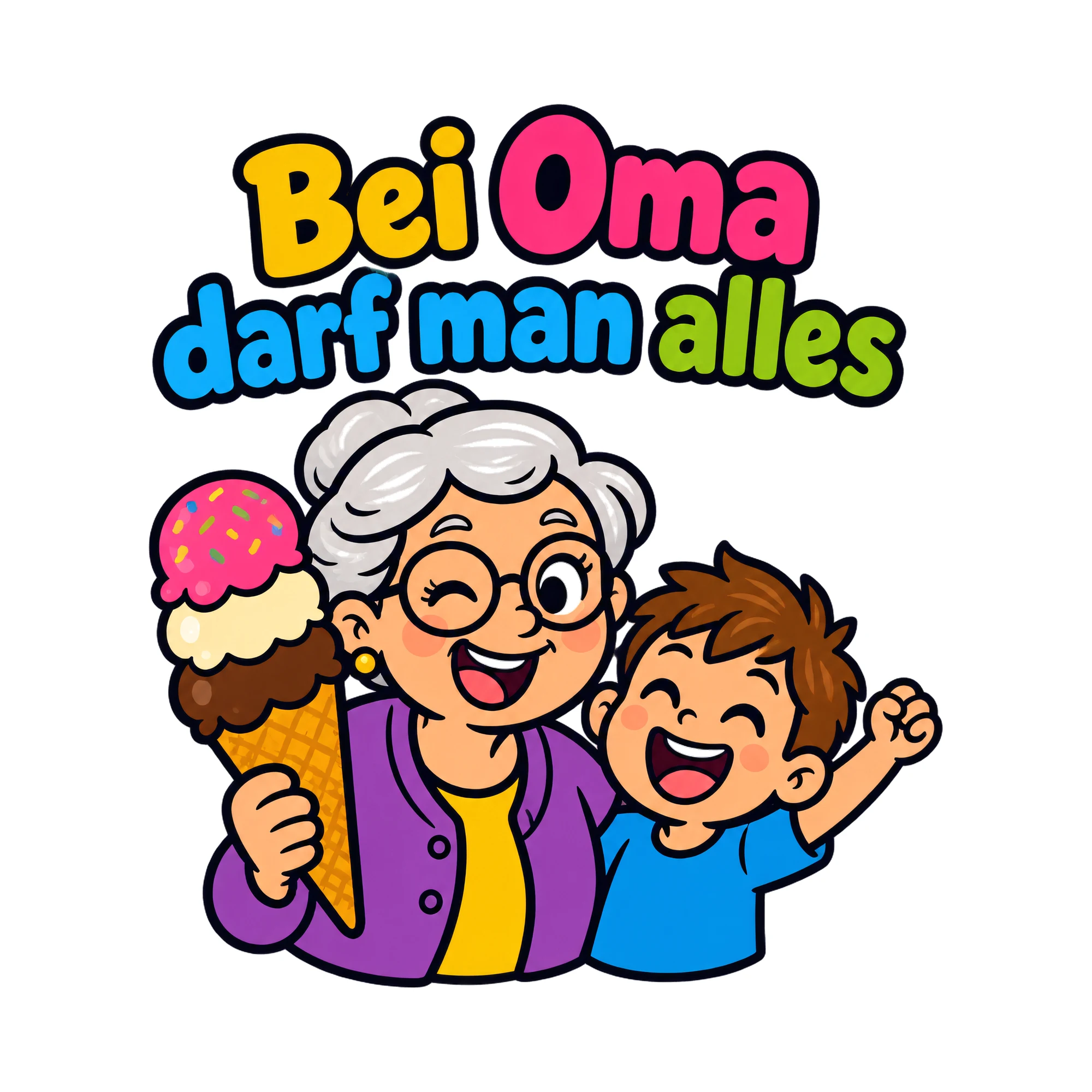 Bügelbild Bei Oma darf man alles als Grafik auf weißem Hintergrund (BB019238)