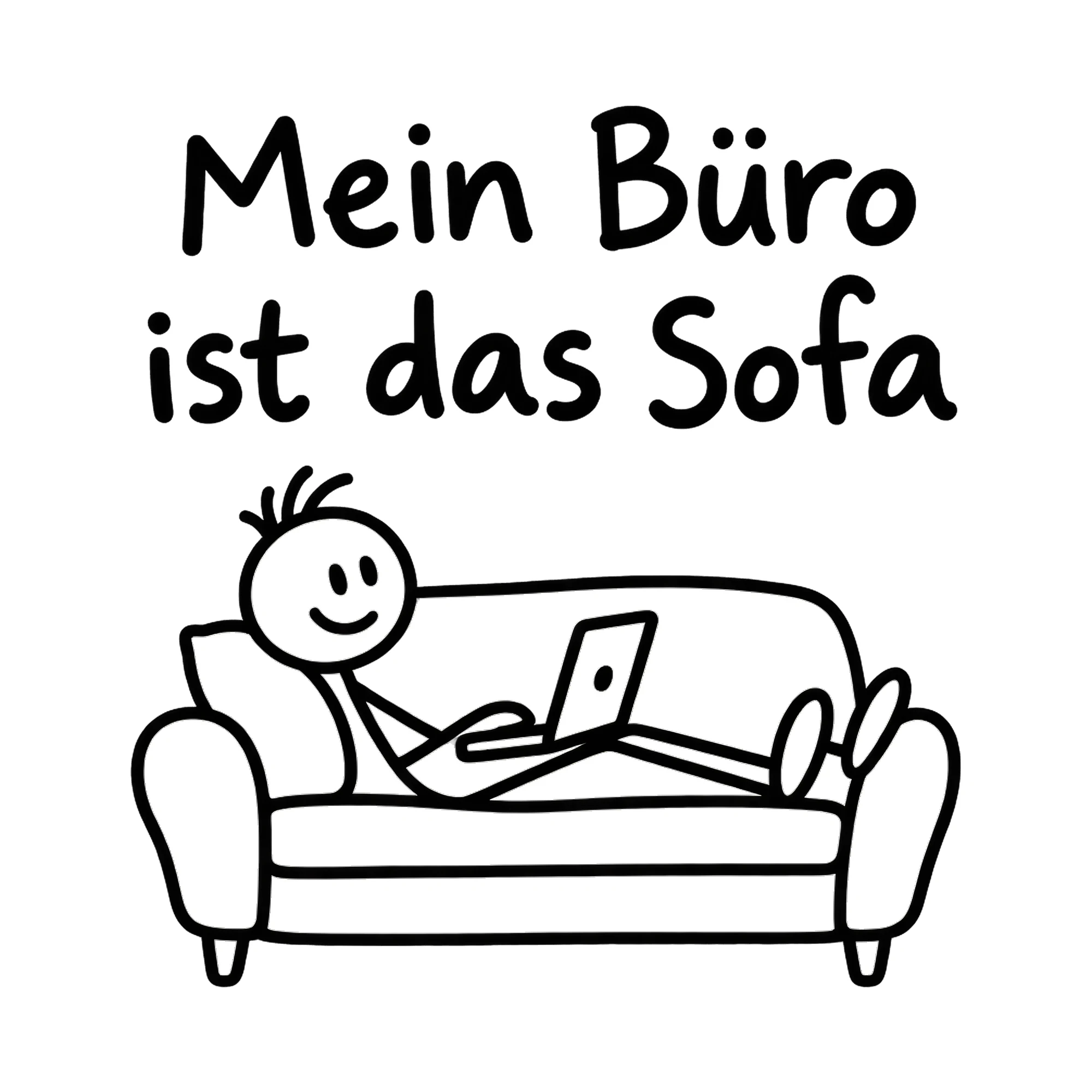 Bügelbild Mein Büro ist das Sofa, Beruf Shirt Spruch als Grafik auf weißem Hintergrund (BB016643)