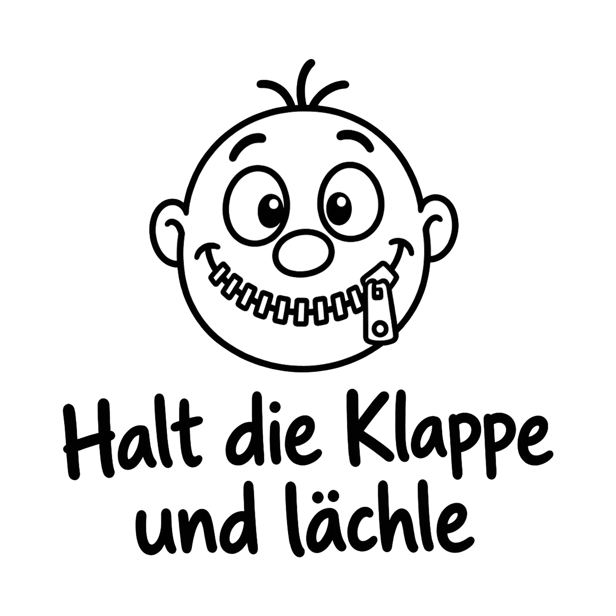 Bügelbild Halt die Klappe und lächle, Lustiger Shirt Spruch als Grafik auf weißem Hintergrund (BB016851)